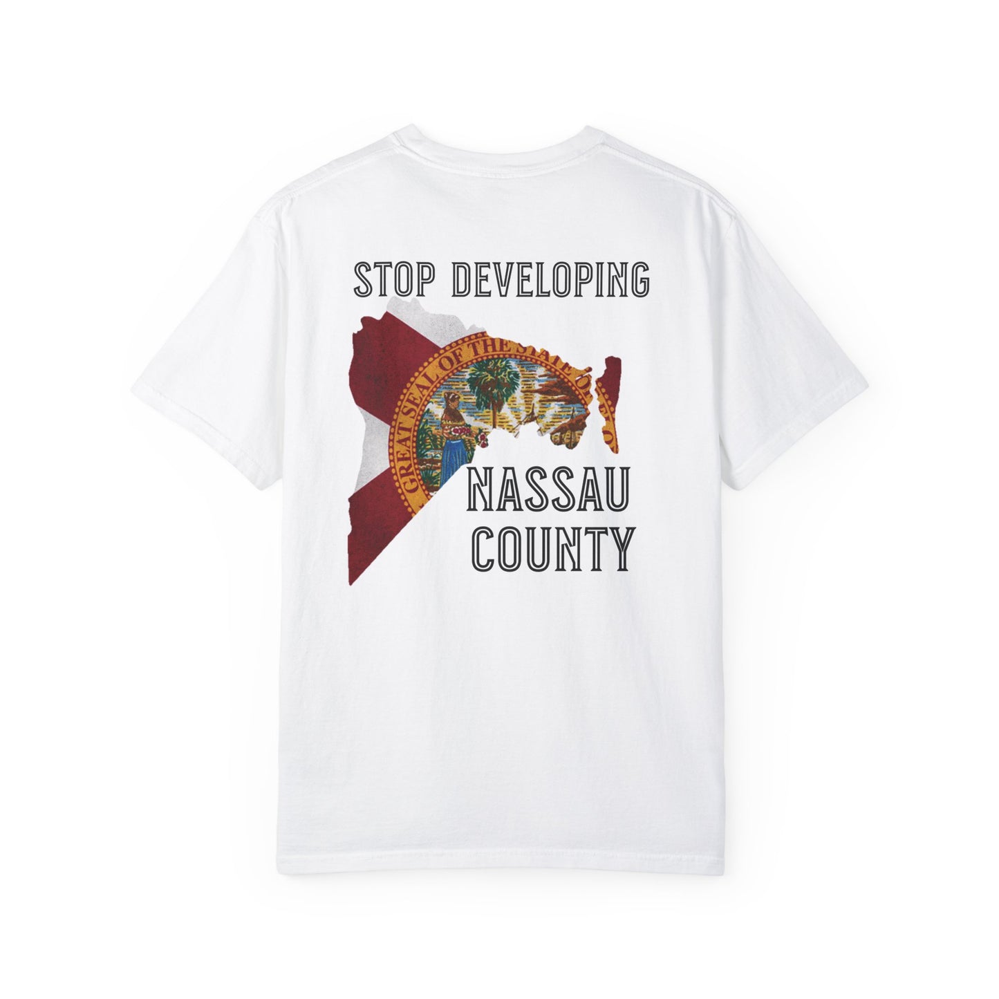 Stop Developing Nassau County Tee