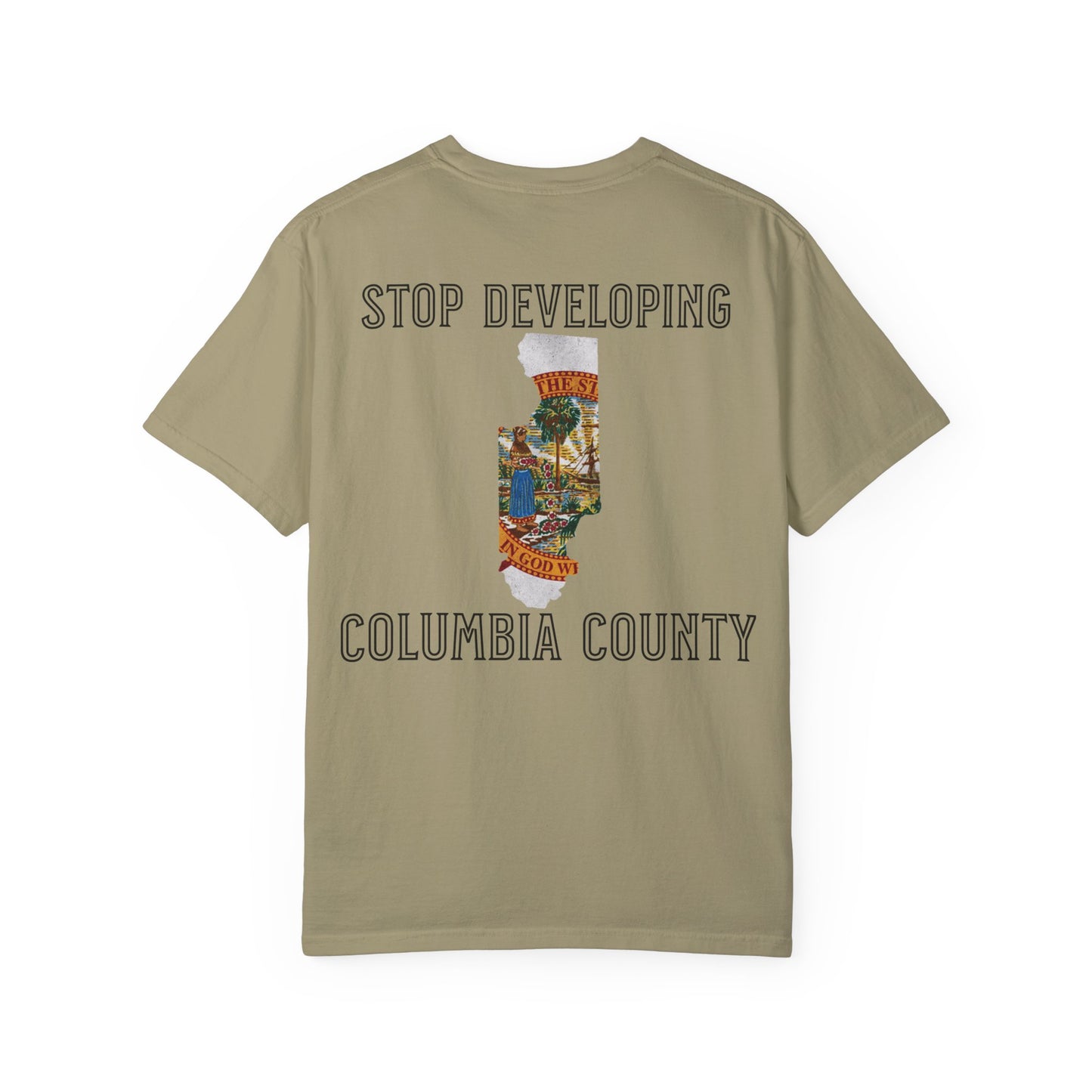 Stop Developing Columbia County Tee