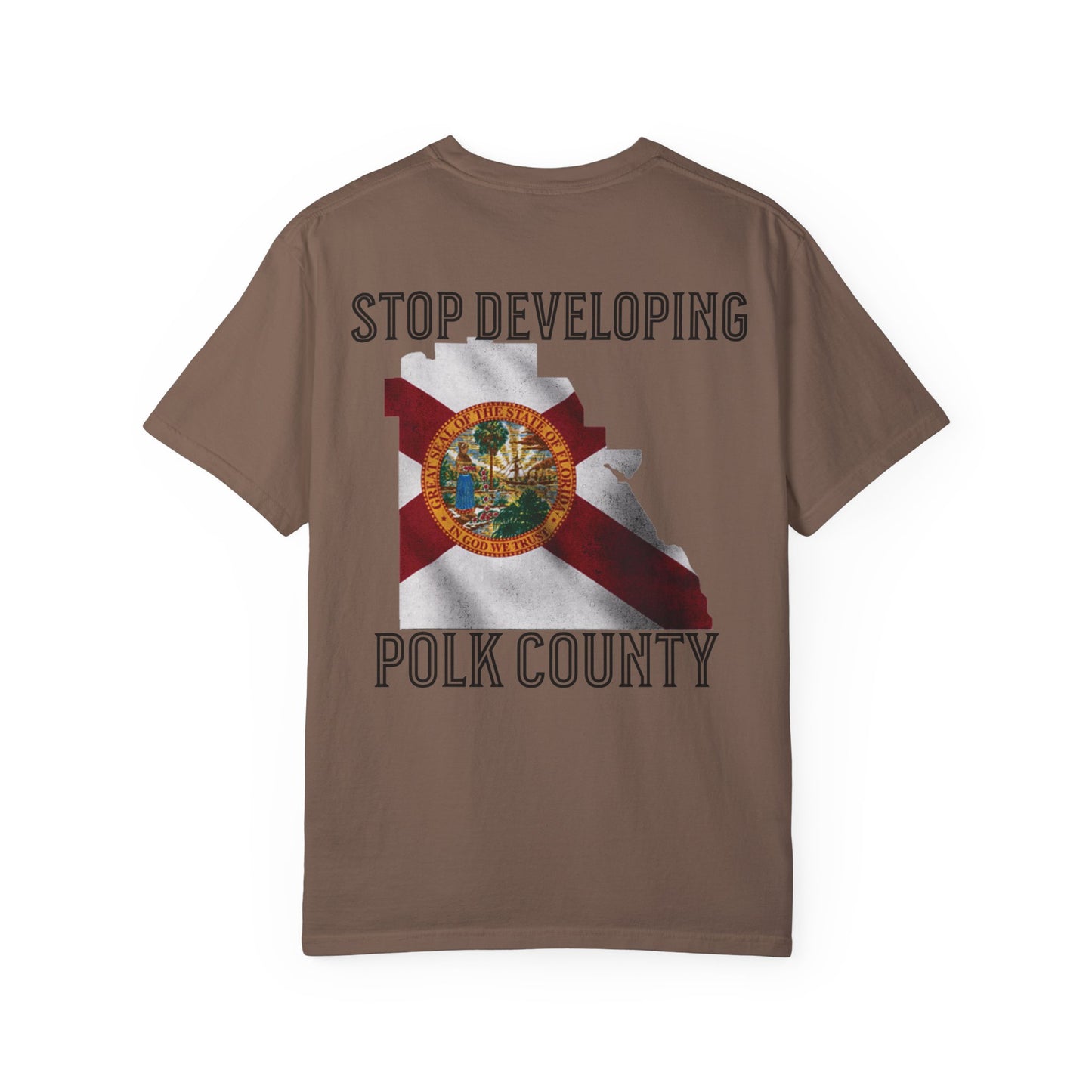 Stop Developing Polk County Tee