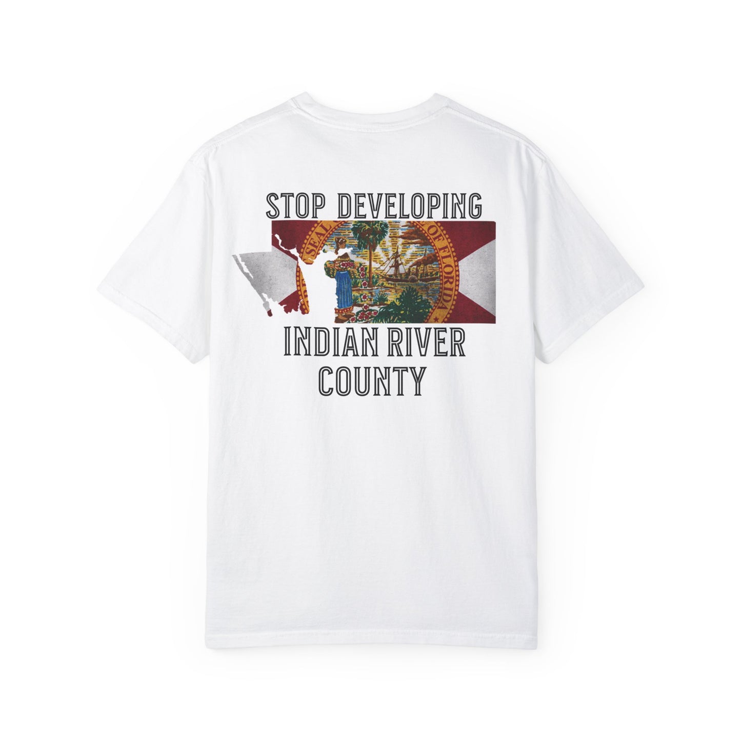 Stop Developing Indian River County Tee