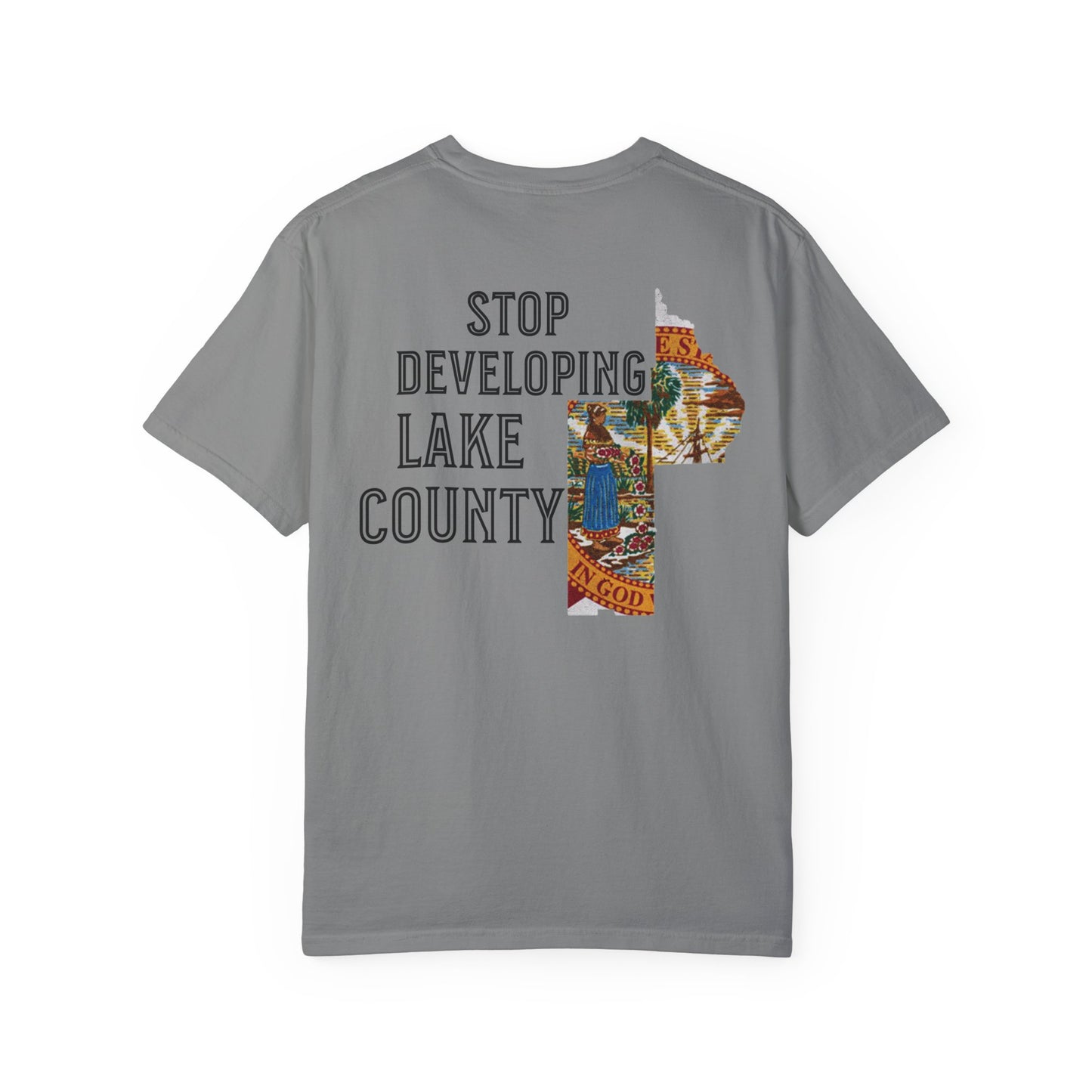 Stop Developing Lake County Tee
