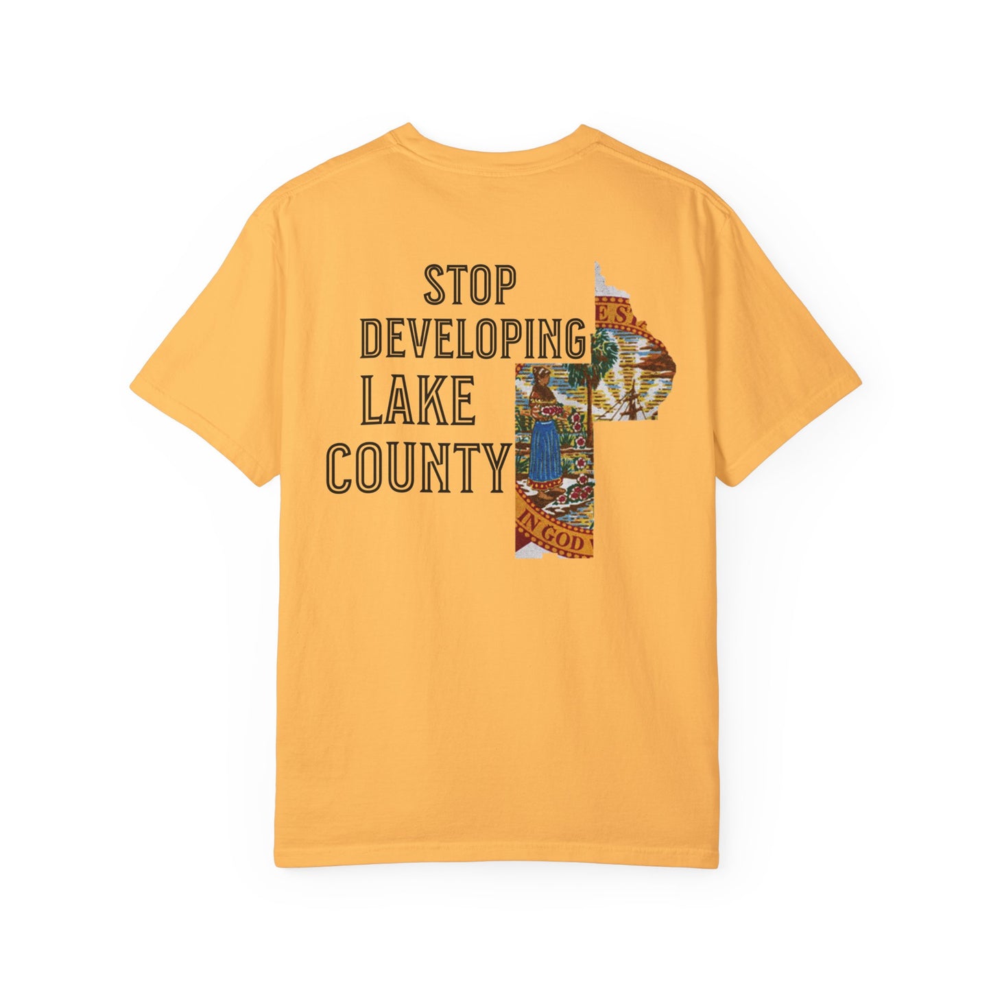 Stop Developing Lake County Tee