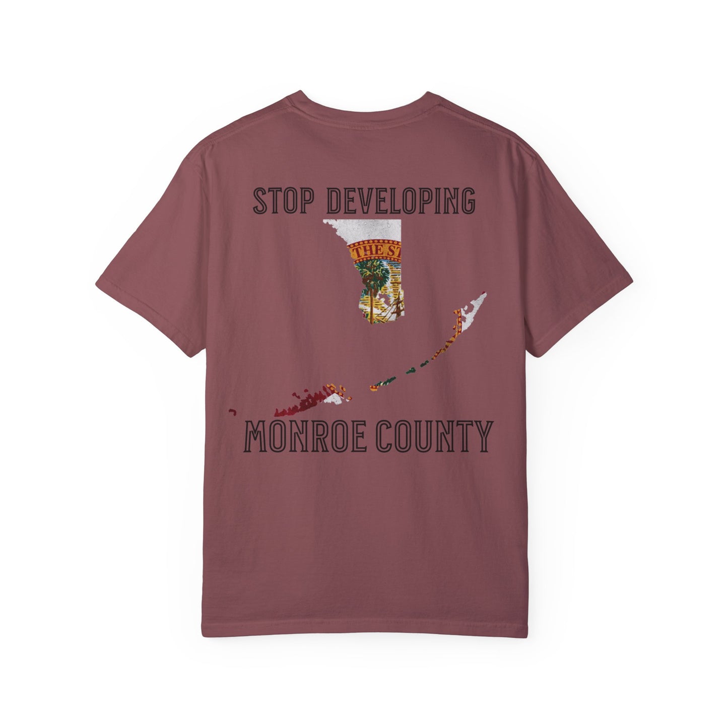 Stop Developing Monroe County Tee