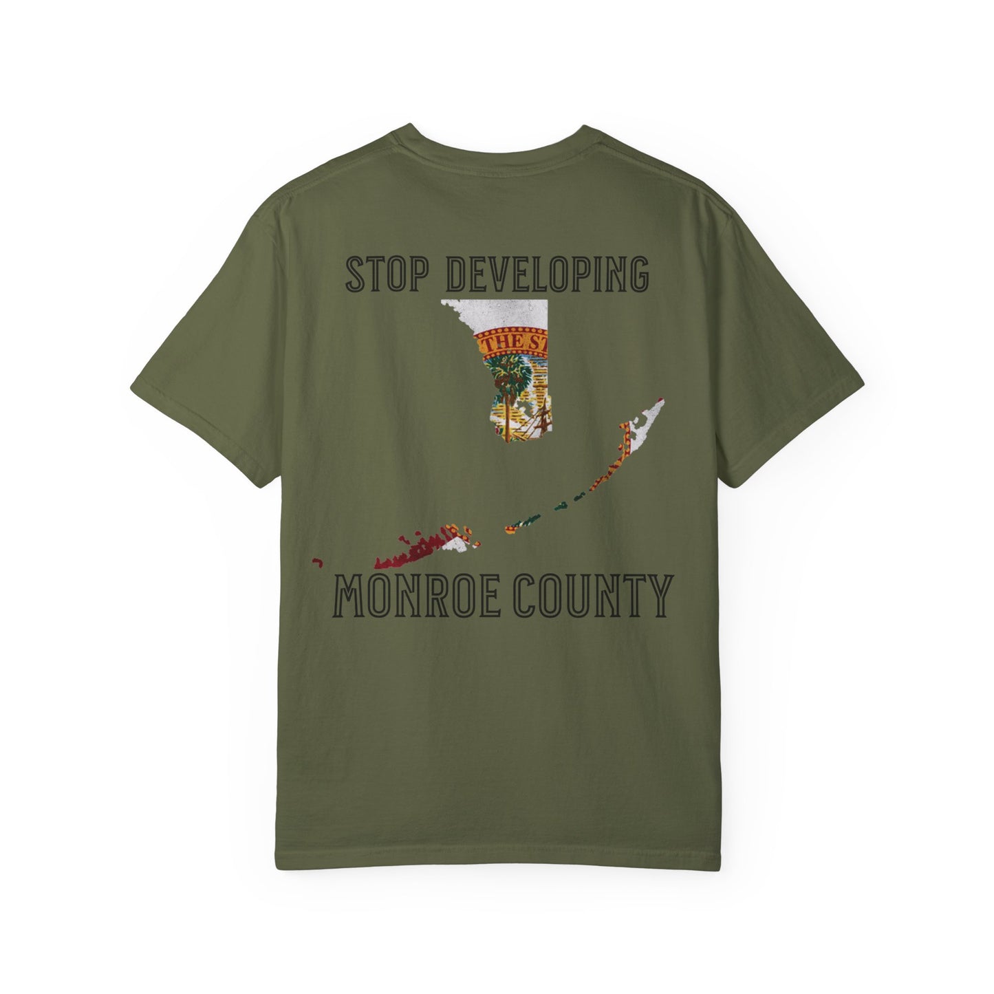 Stop Developing Monroe County Tee
