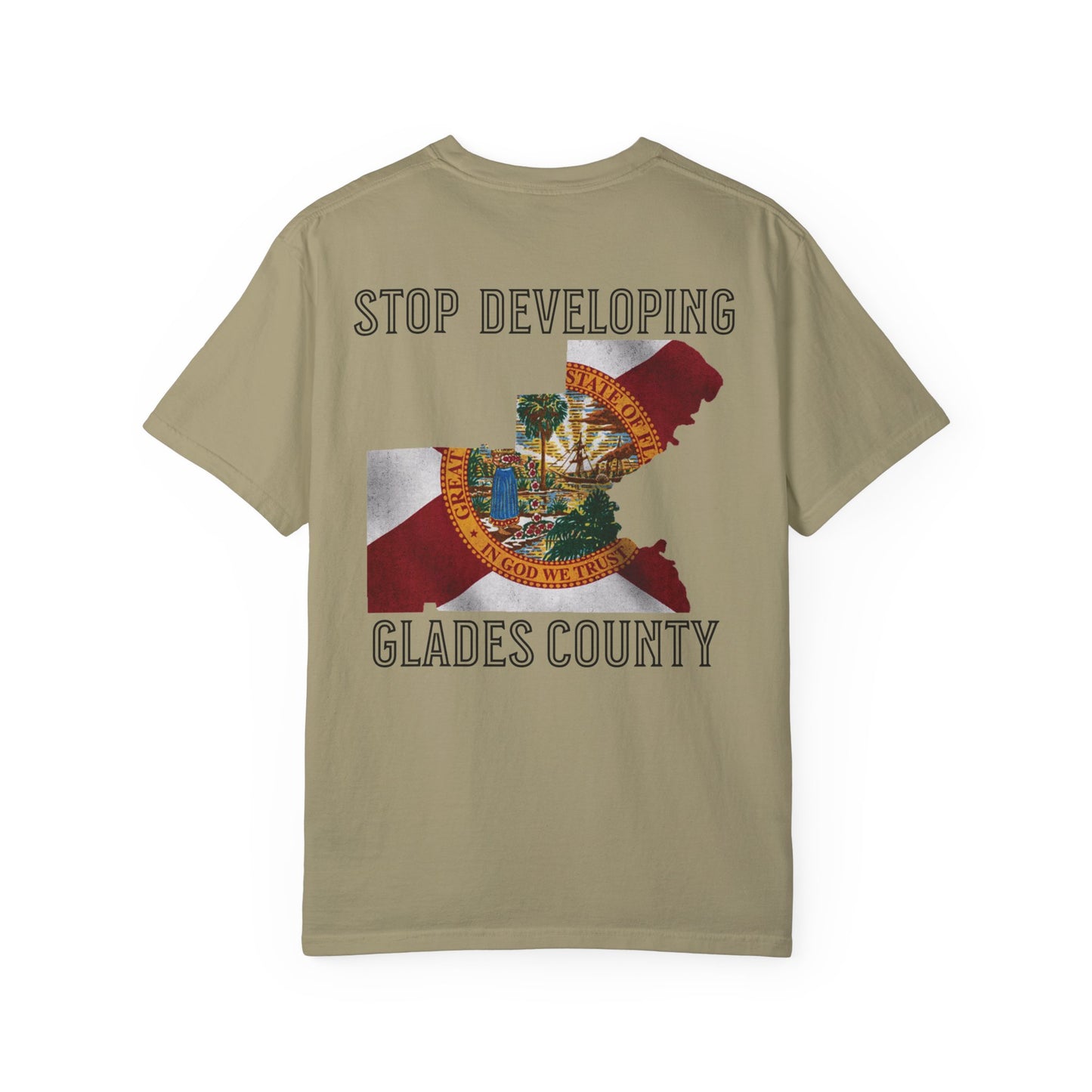 Stop Developing Glades County Tee