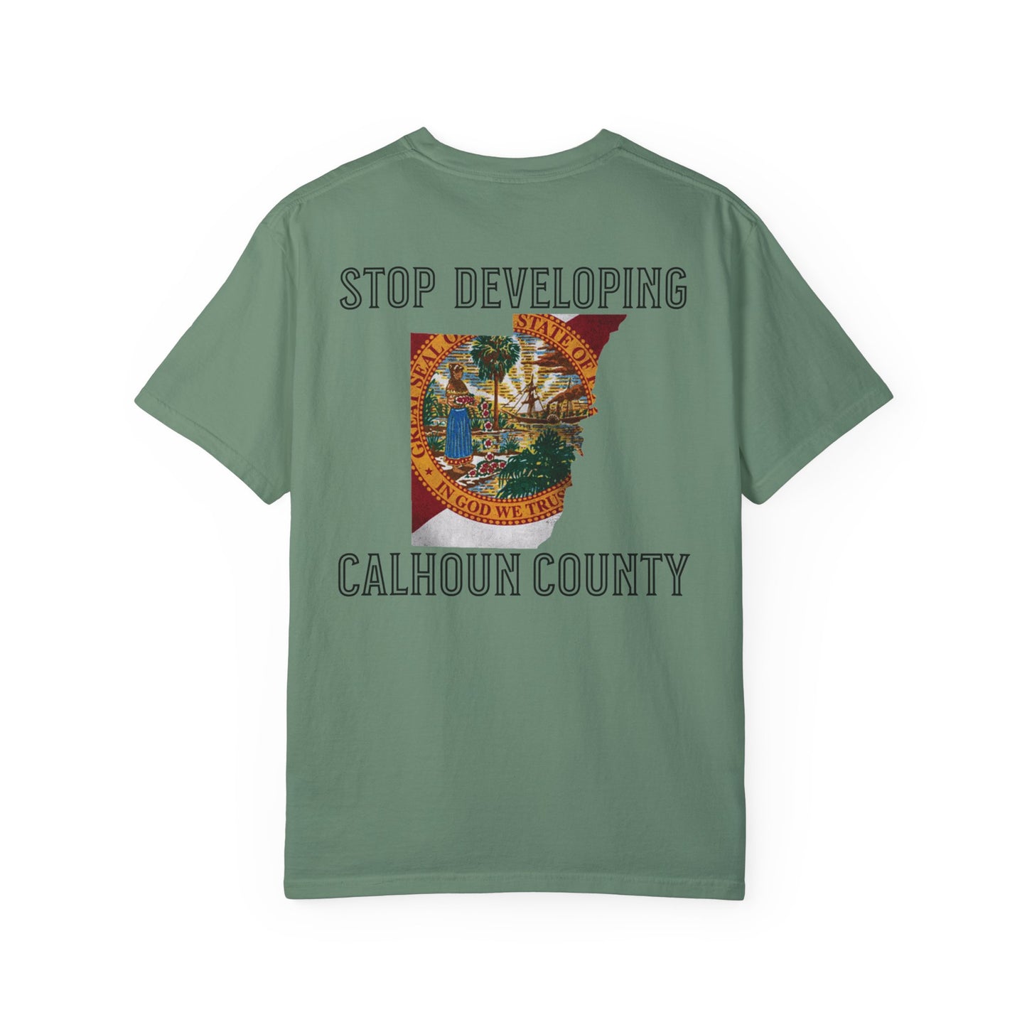 Stop Developing Calhoun County Tee
