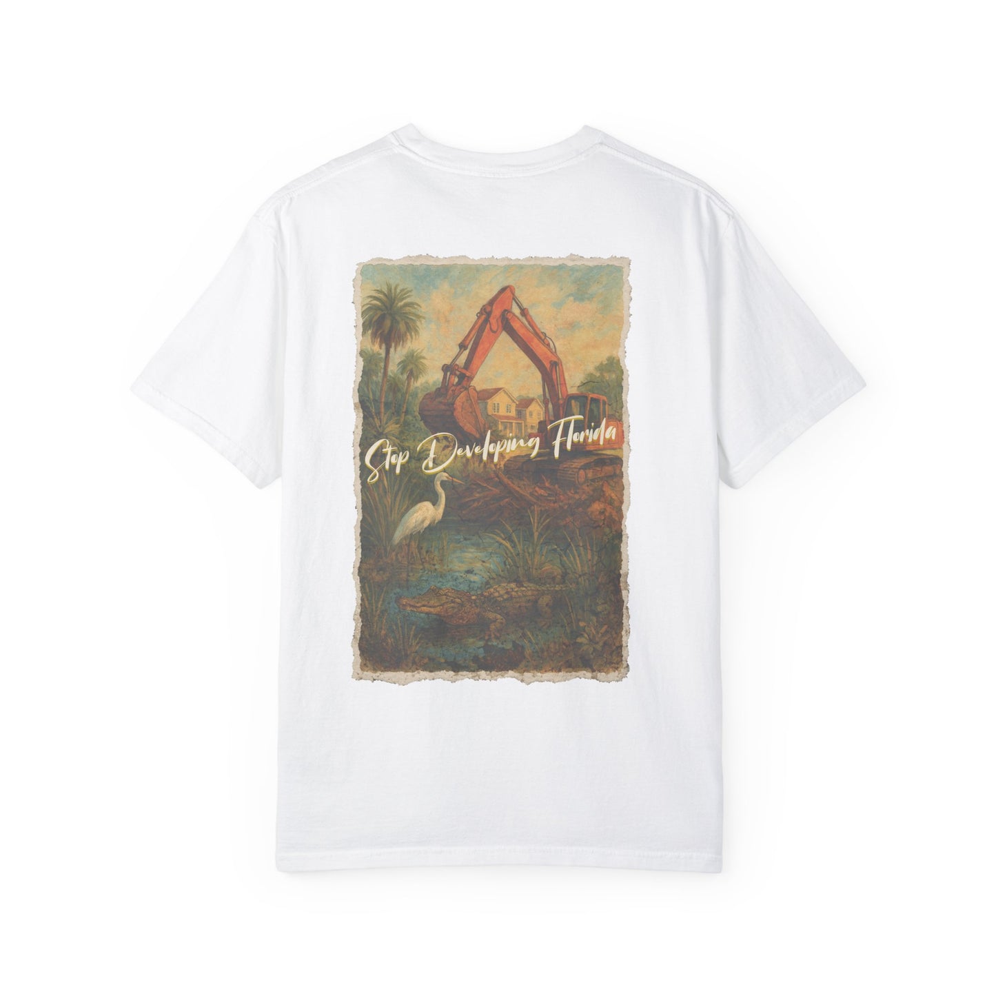 Stop Developing Florida Lightweight Tee