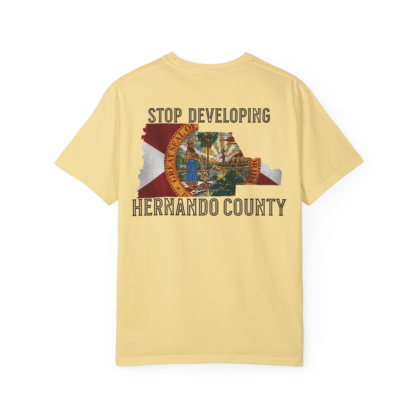 Stop Developing Hernando County Tee