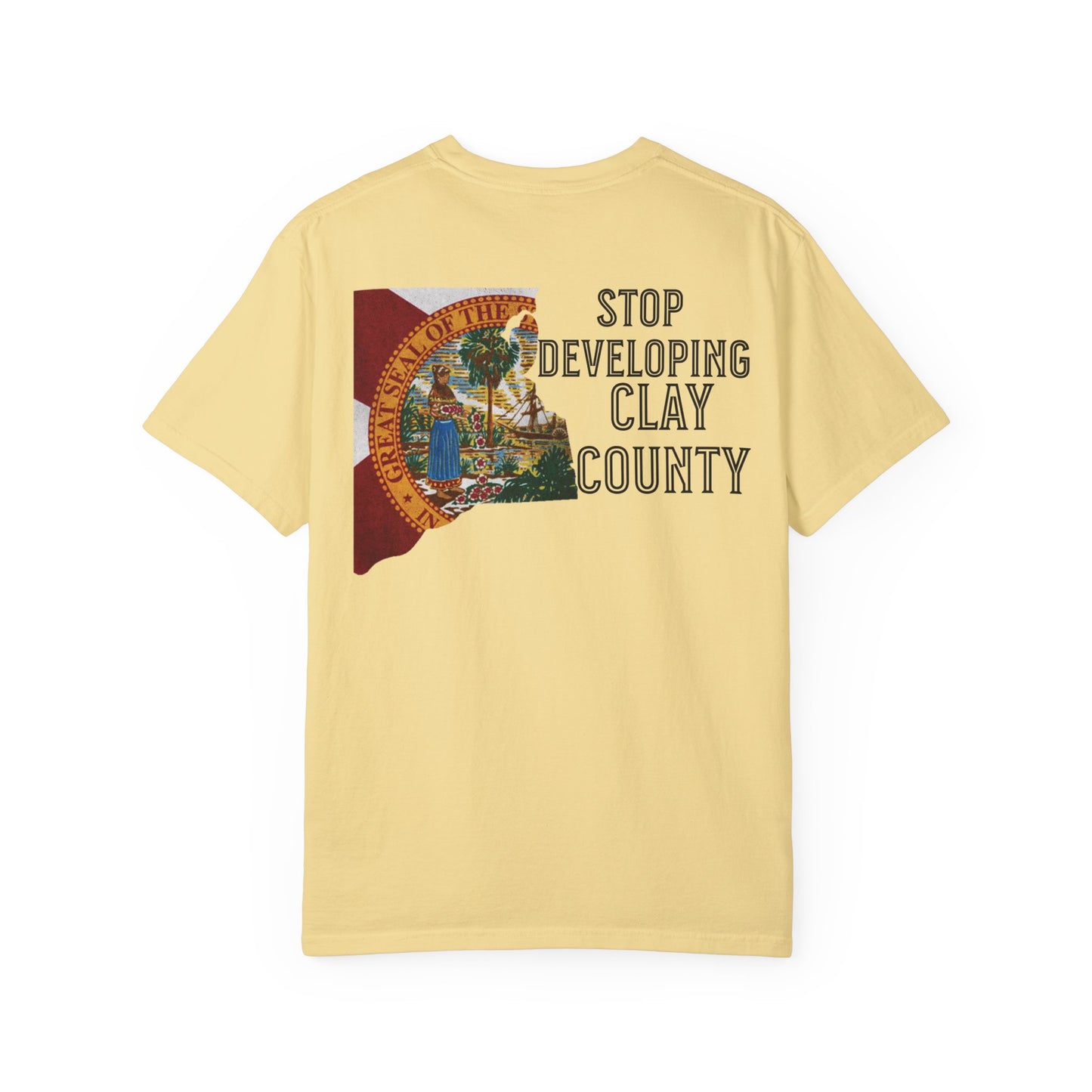 Stop Developing Clay County Tee