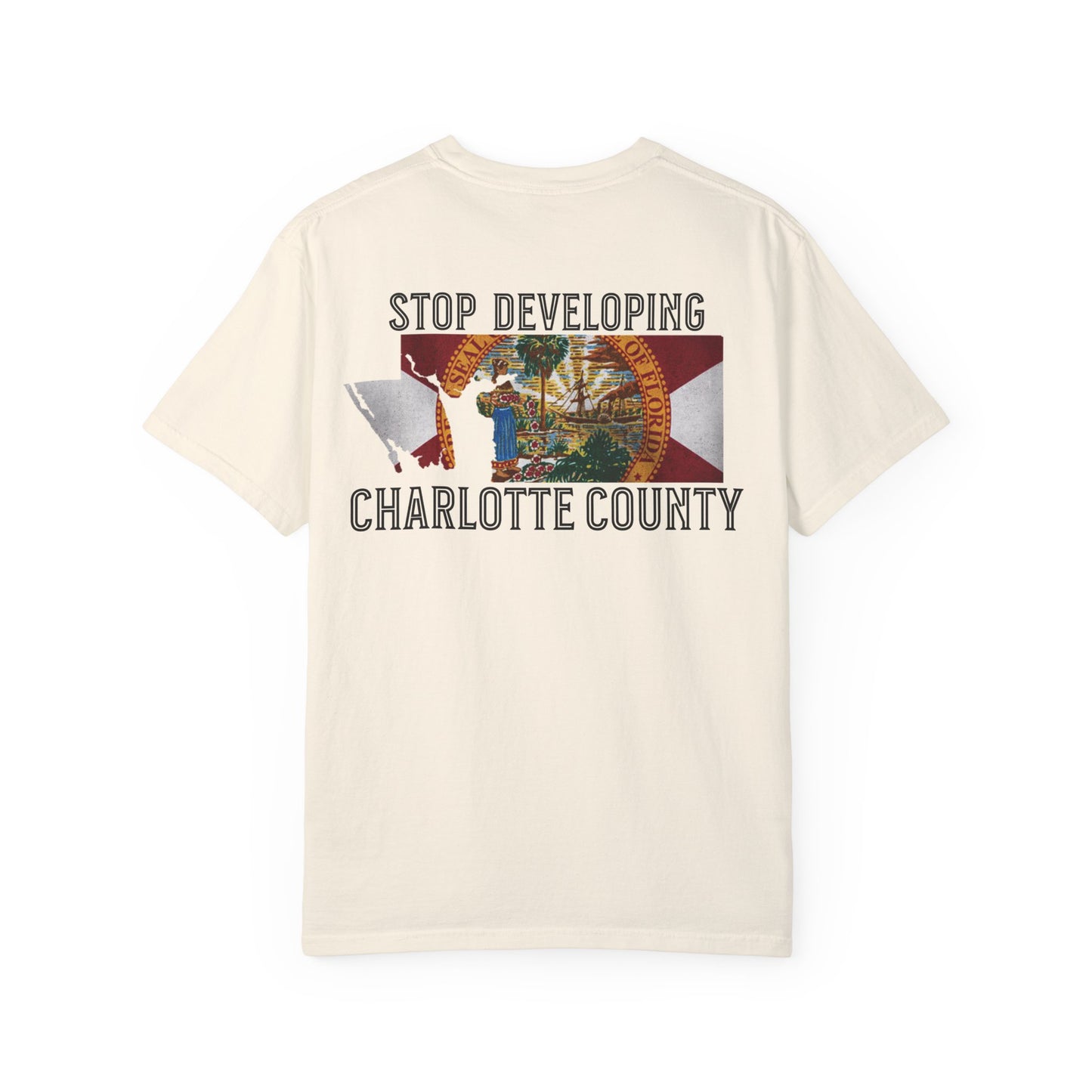Stop Developing Charlotte County Tee