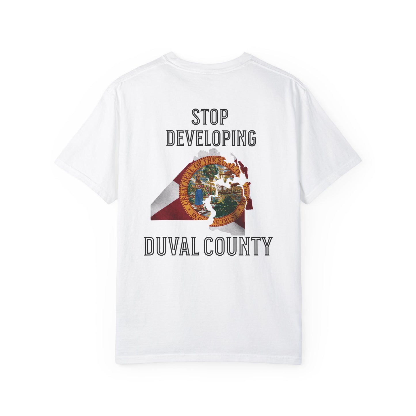 Stop Developing Duval County Tee