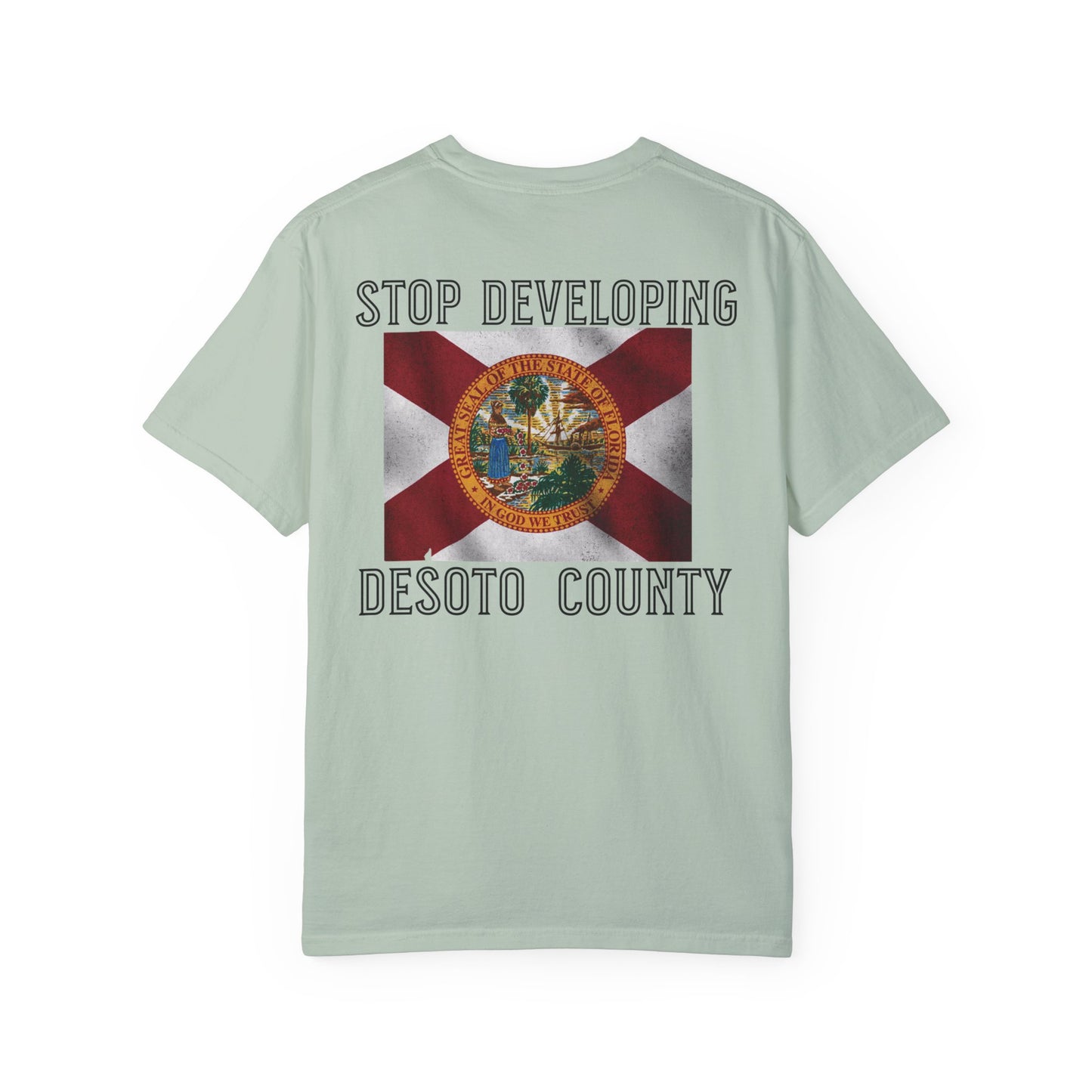 Stop Developing DeSoto County Tee