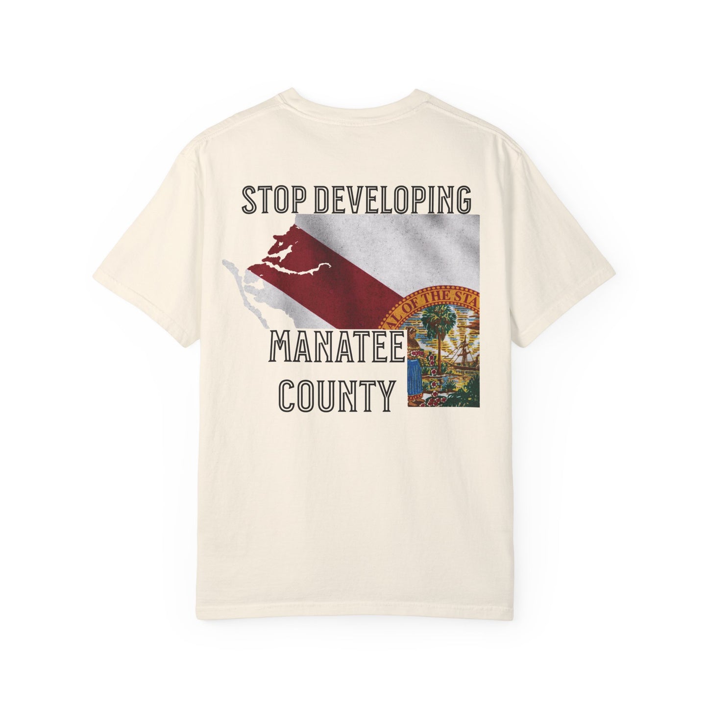 Stop Developing Manatee County Tee