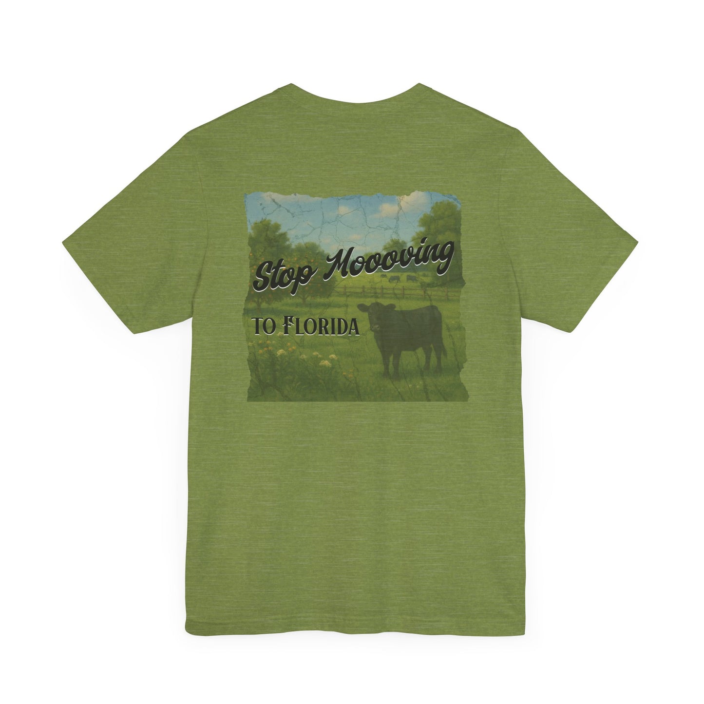 Stop Moooving to Florida Relaxed-Fit Tee