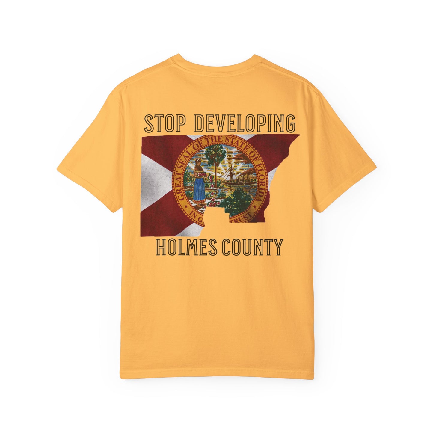 Stop Developing Holmes County Tee