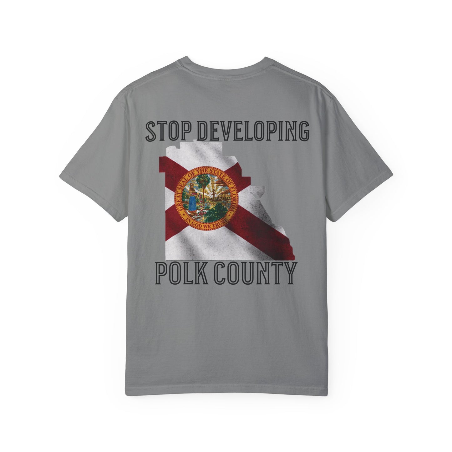Stop Developing Polk County Tee
