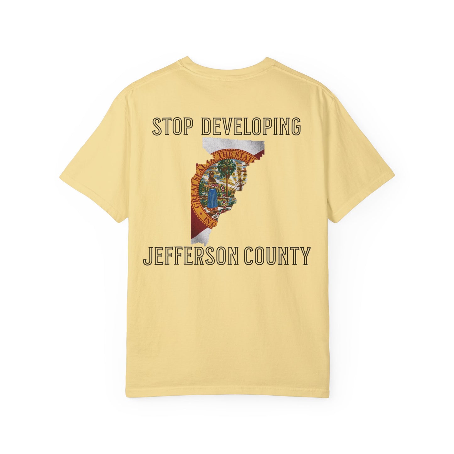 Stop Developing Jefferson County Tee