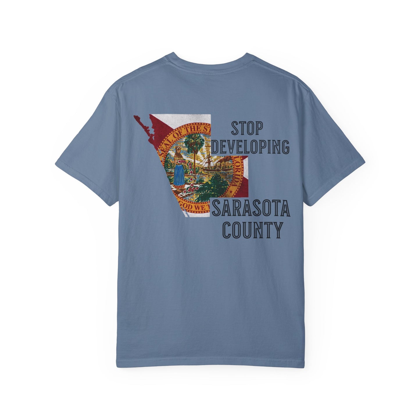 Stop Developing Sarasota County Tee