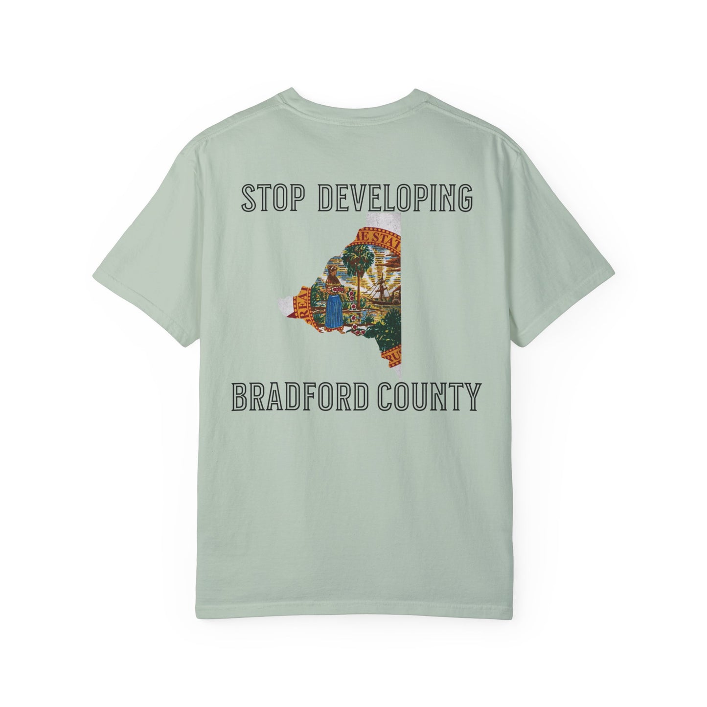 Stop Developing Bradford County Tee