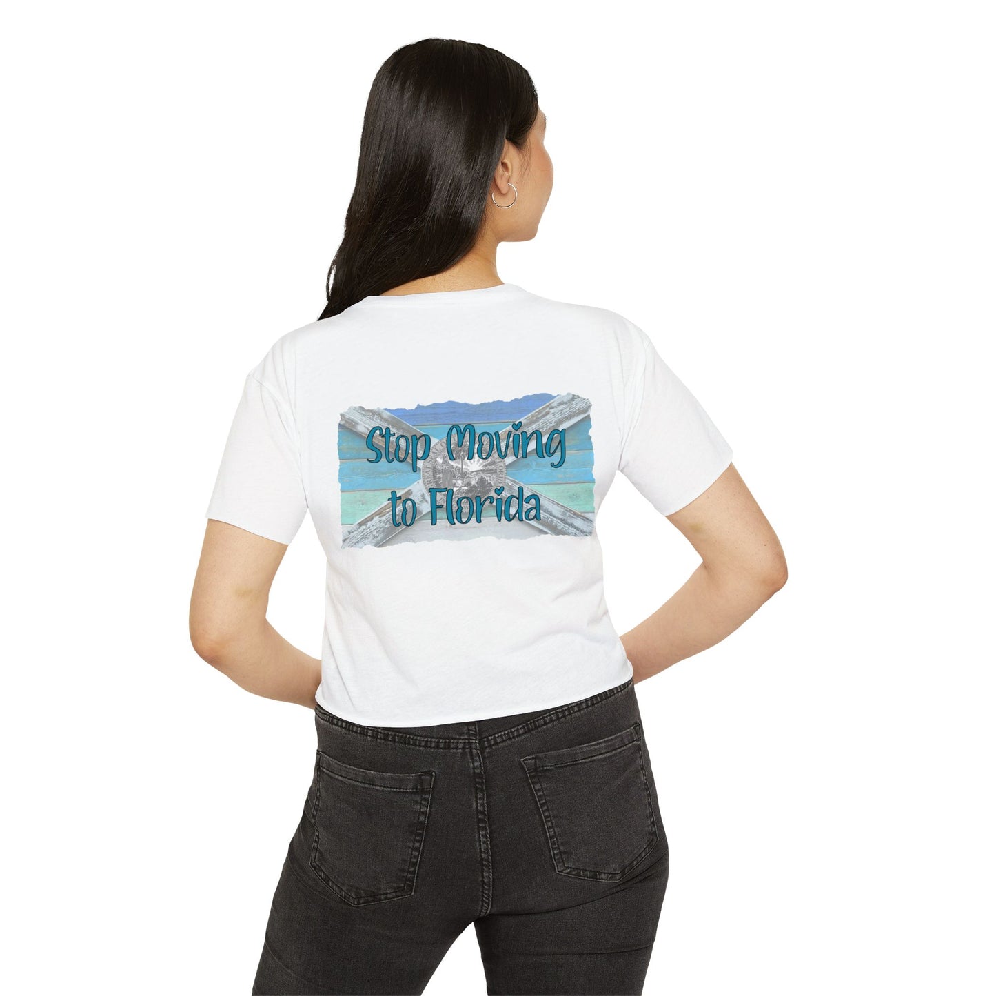Stop Moving to Florida Crop Tee