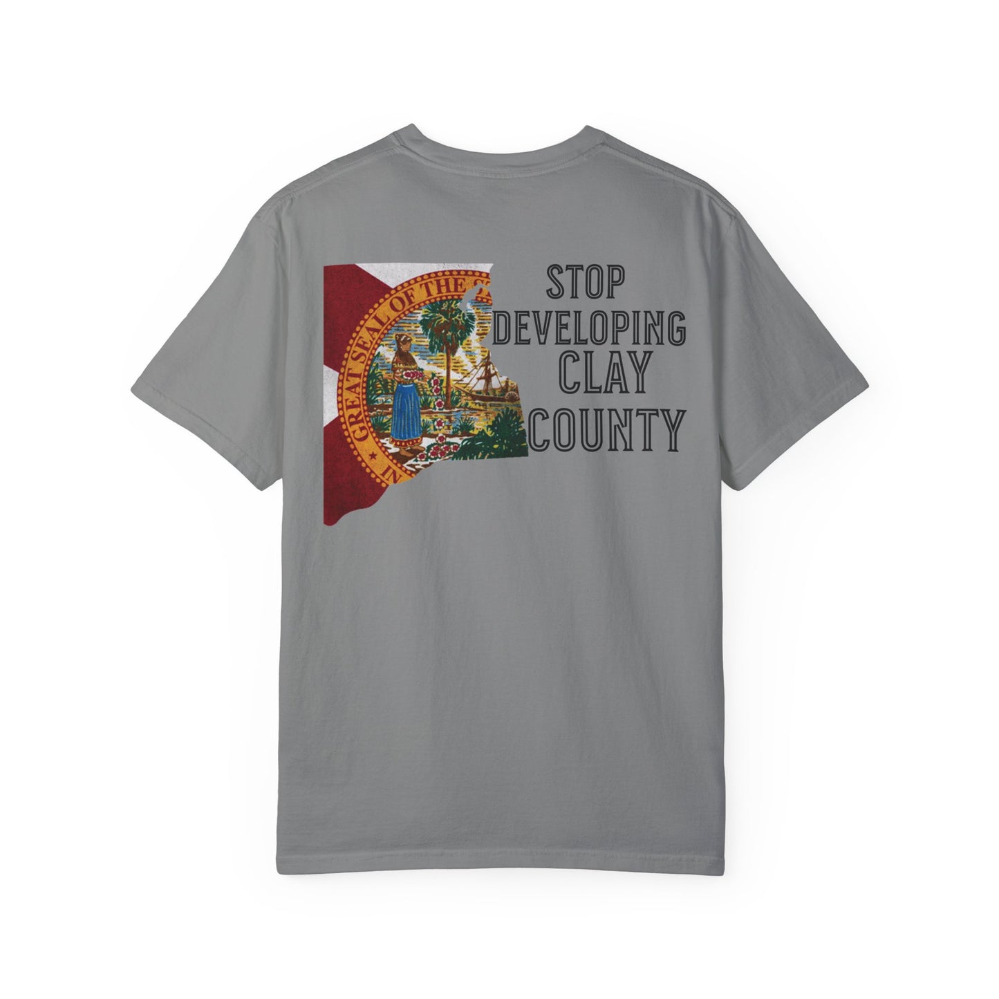 Stop Developing Clay County Tee