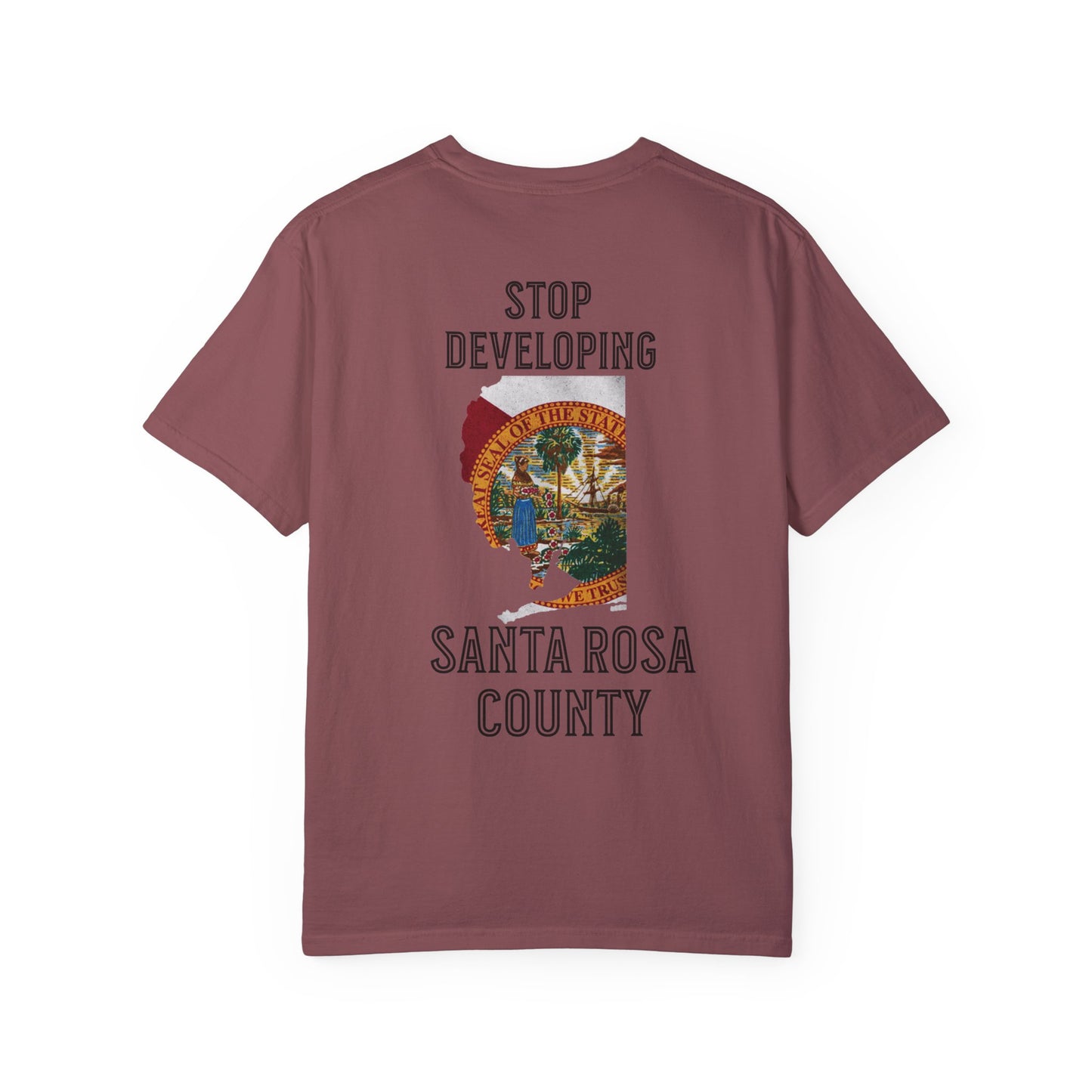 Stop Developing Santa Rosa County Tee