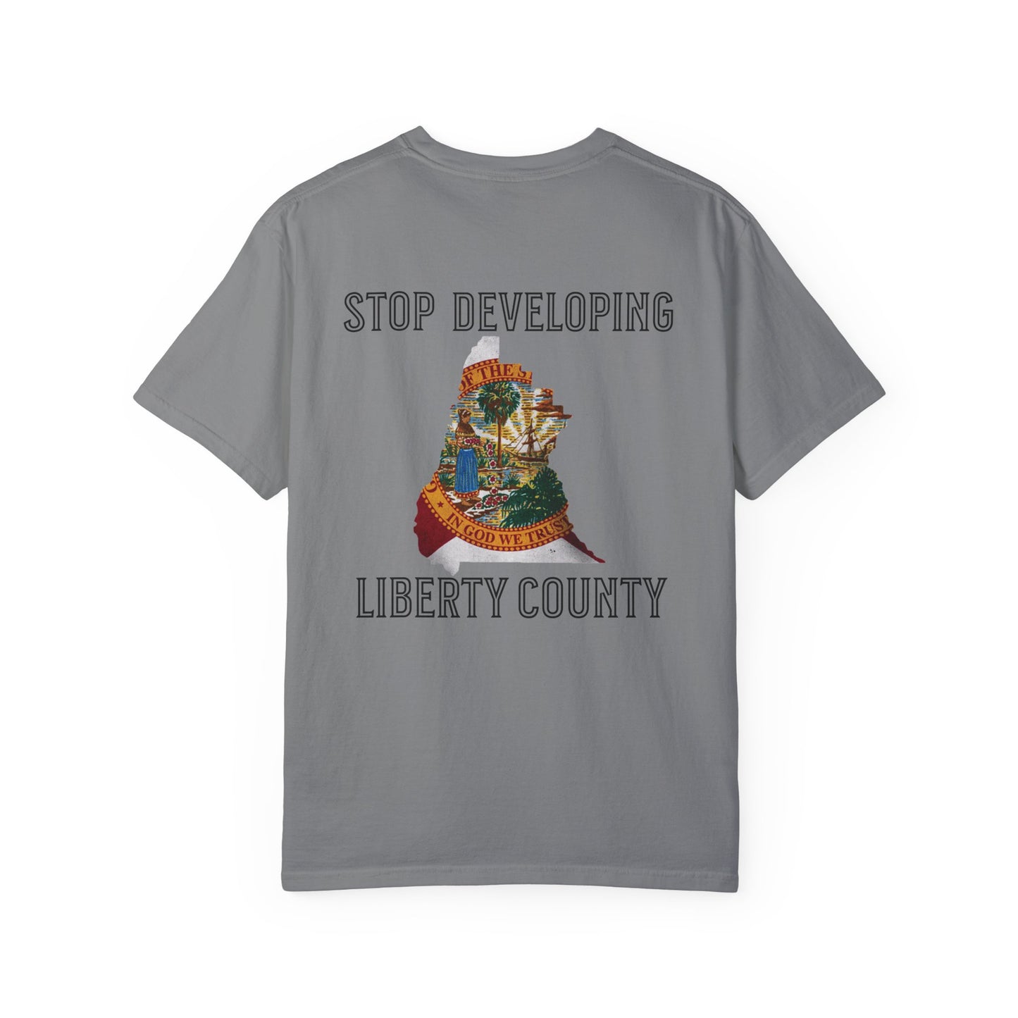 Stop Developing Liberty County Tee