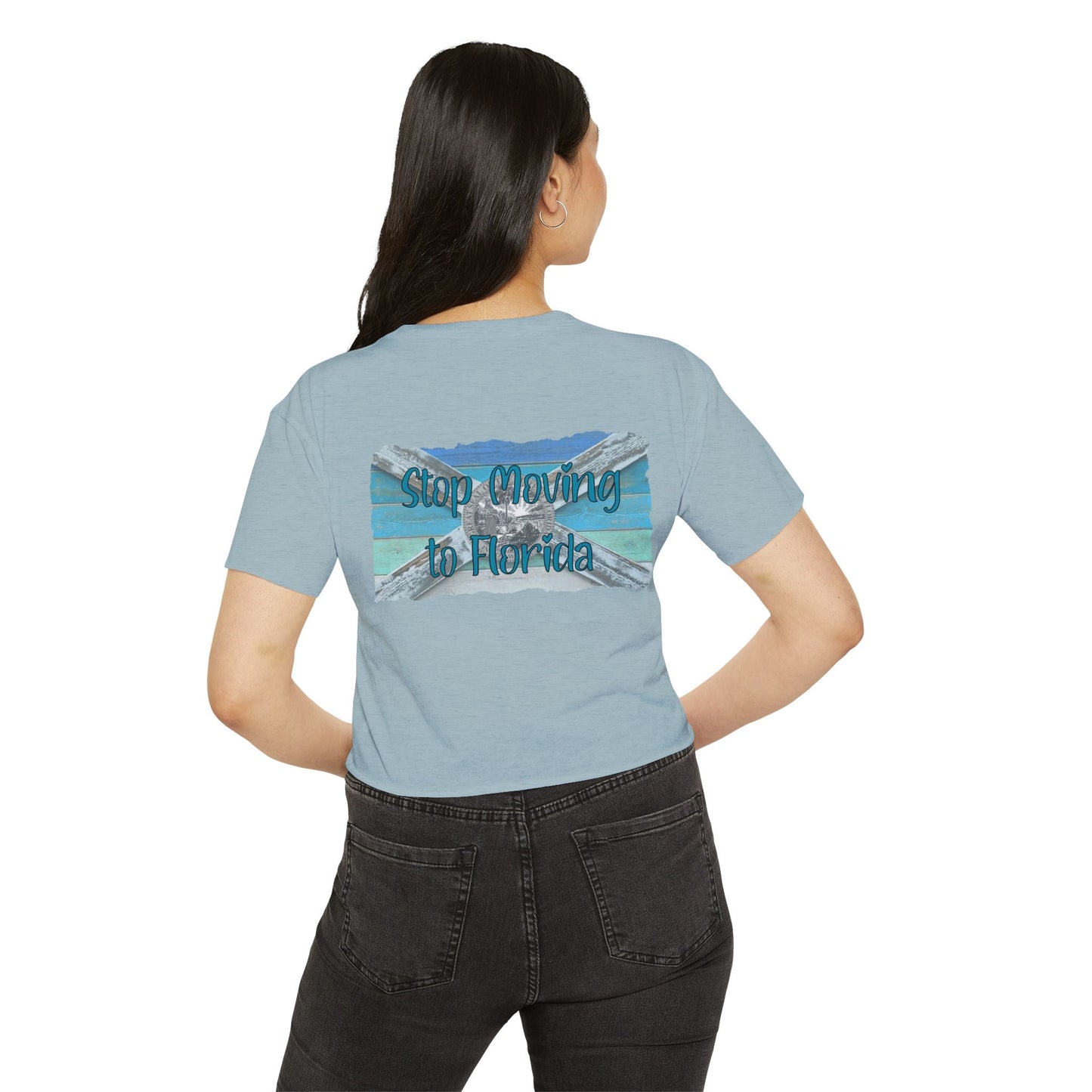 Stop Moving to Florida Crop Tee