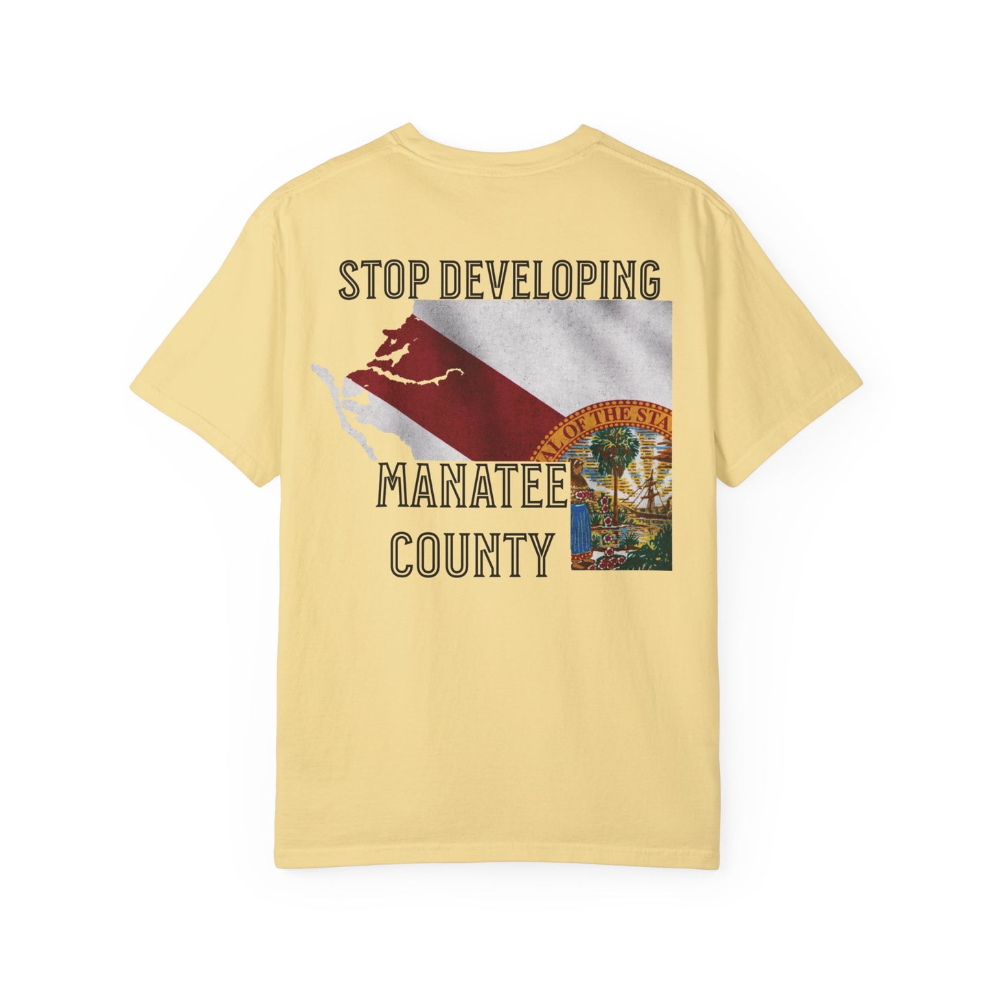 Stop Developing Manatee County Tee