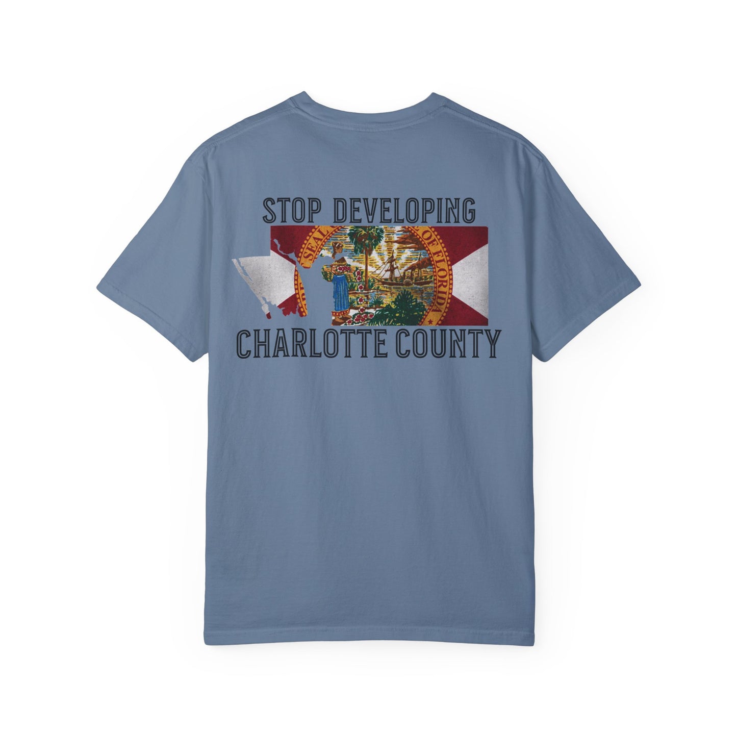 Stop Developing Charlotte County Tee