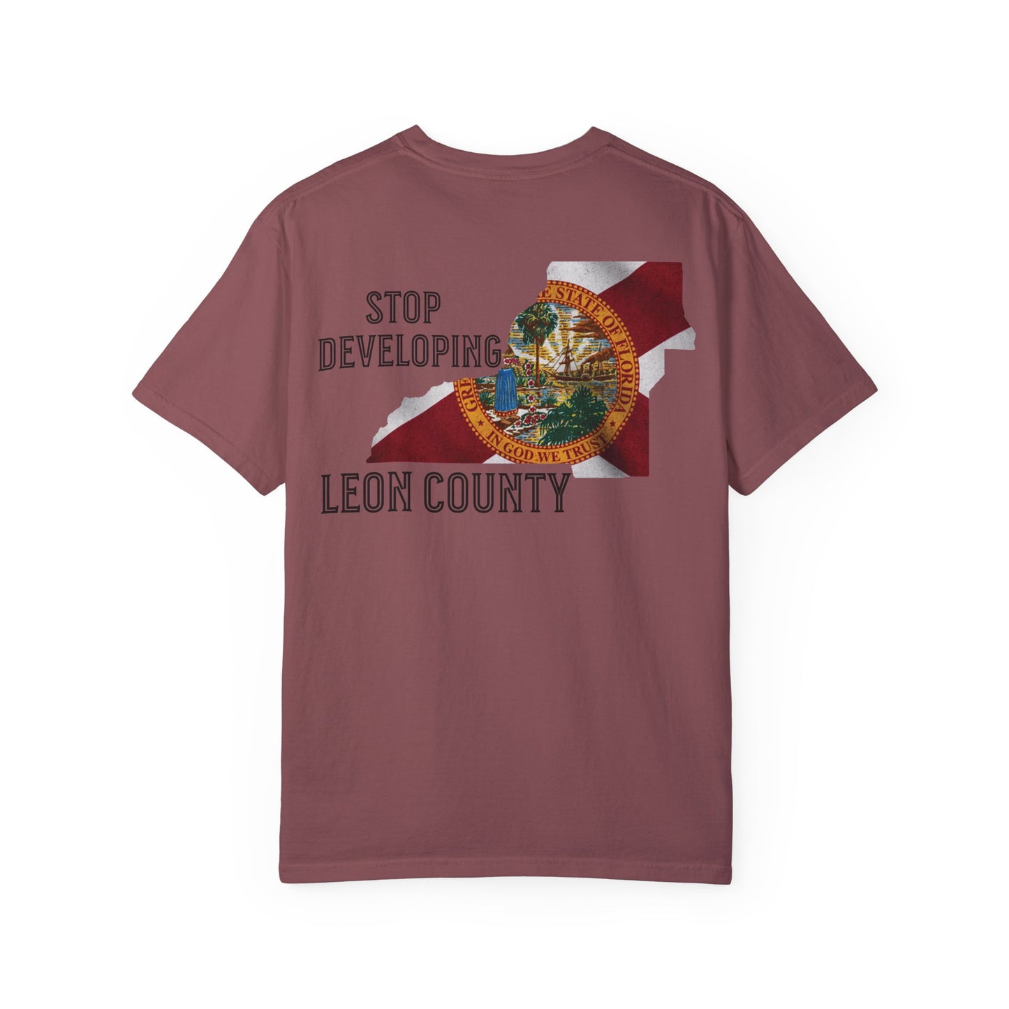 Stop Developing Leon County Tee