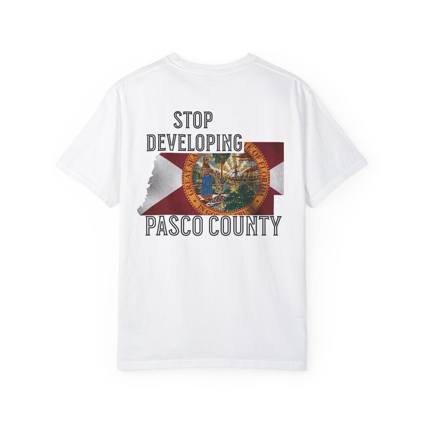 Stop Developing Pasco County Tee