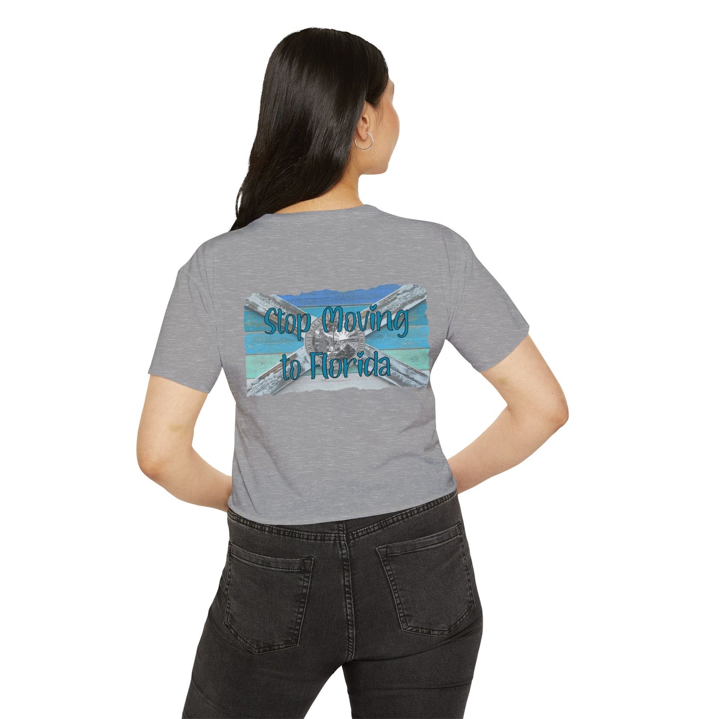 Stop Moving to Florida Crop Tee