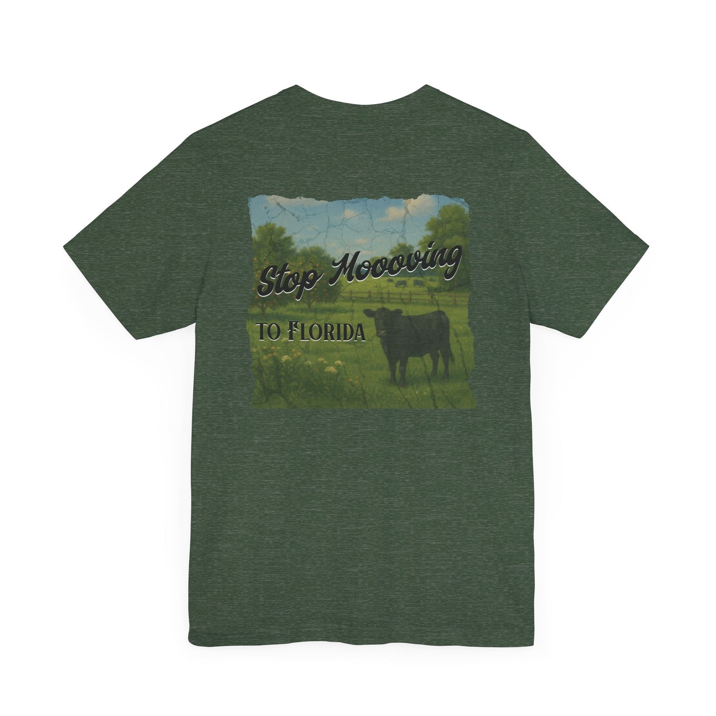 Stop Moooving to Florida Relaxed-Fit Tee