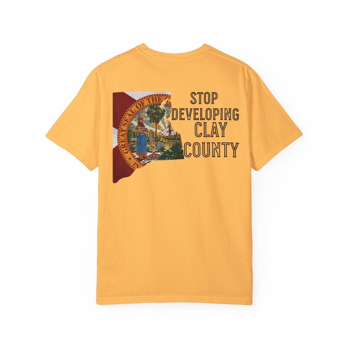Stop Developing Clay County Tee