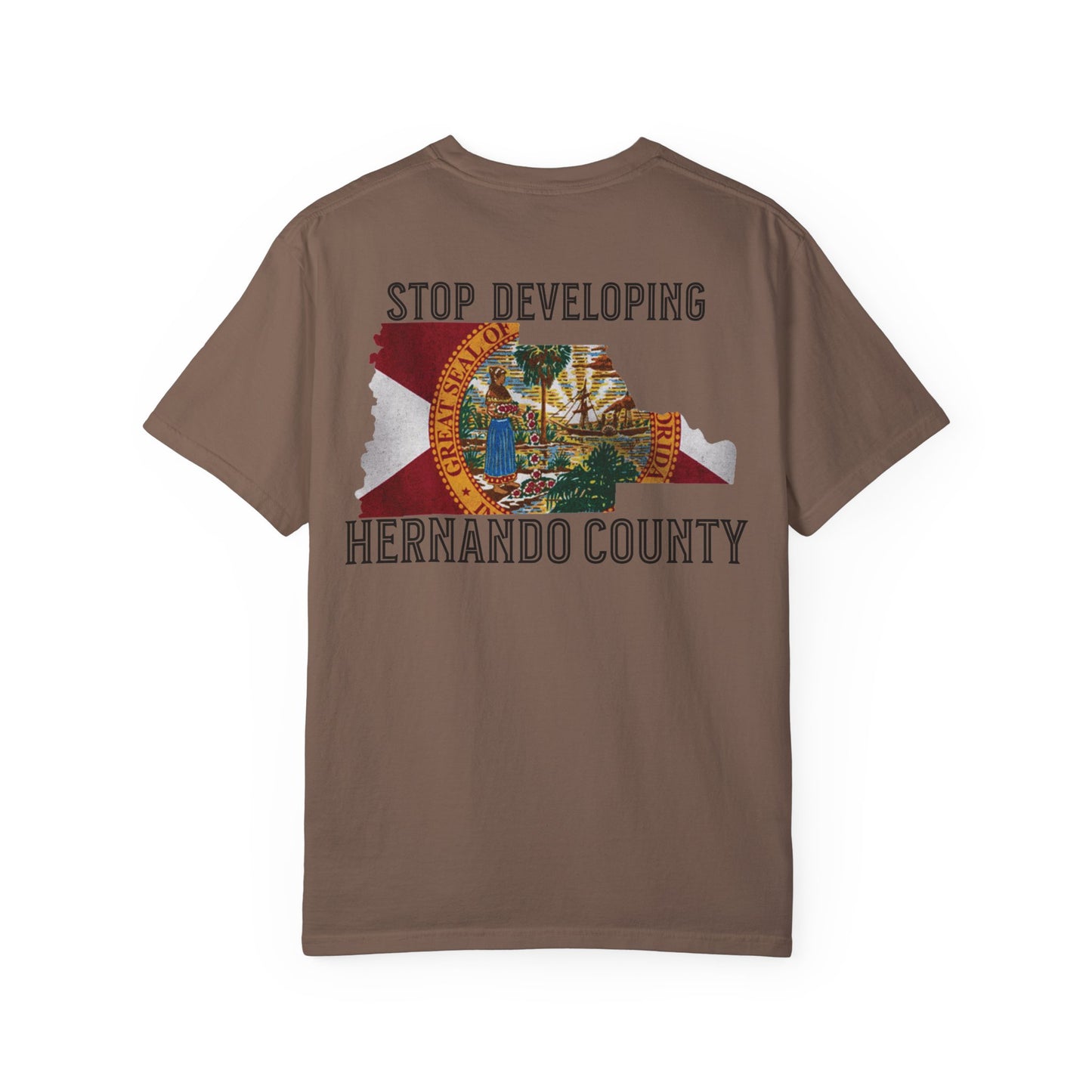 Stop Developing Hernando County Tee