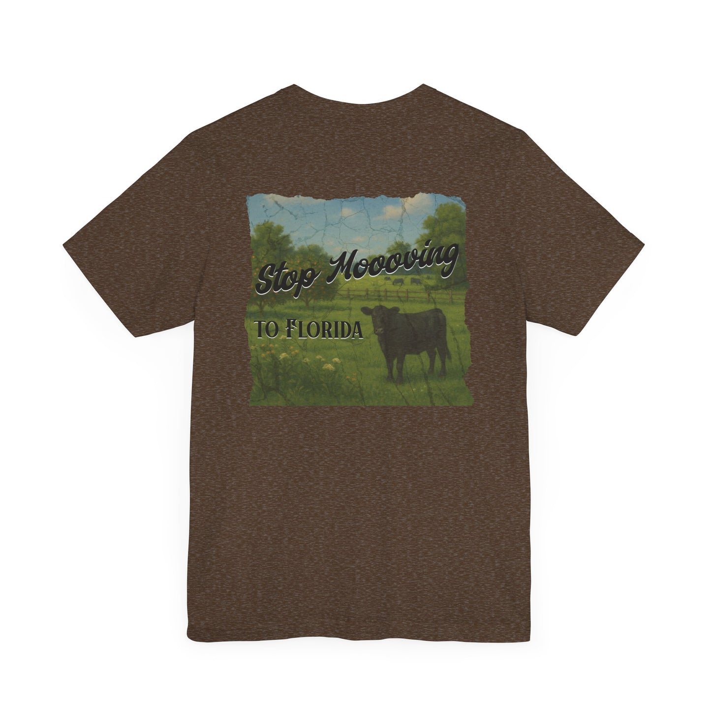 Stop Moooving to Florida Relaxed-Fit Tee