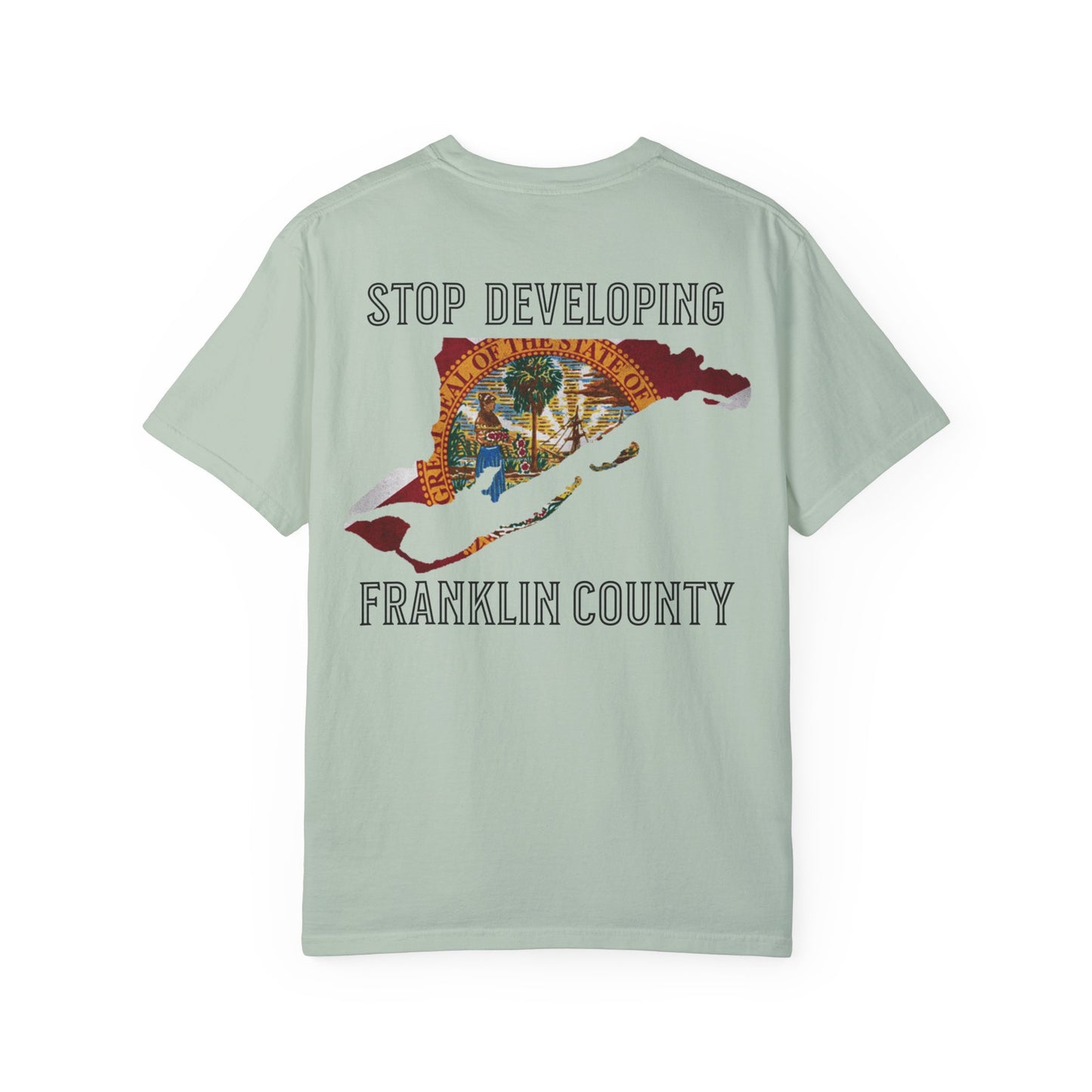 Stop Developing Franklin County Tee