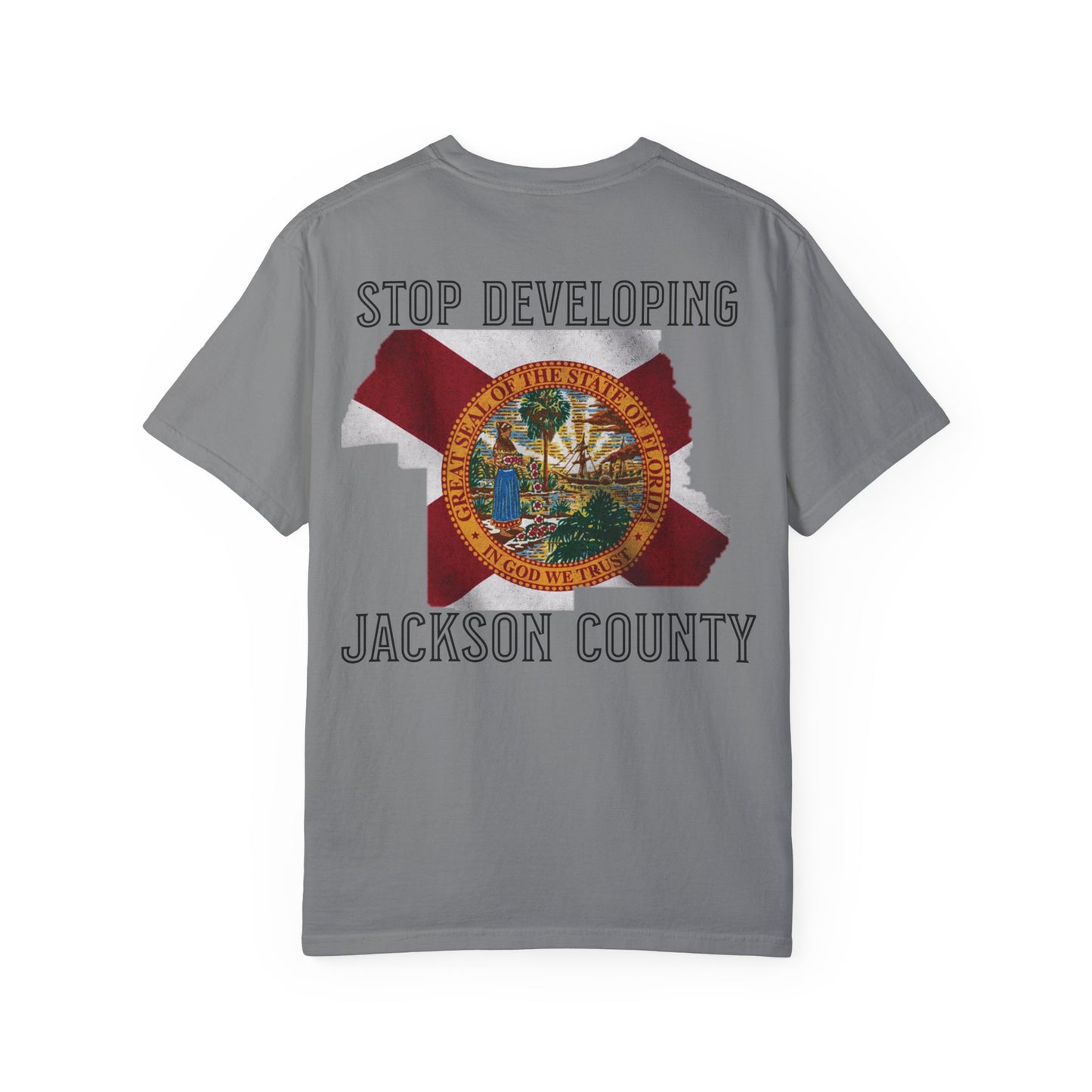 Stop Developing Jackson County Tee