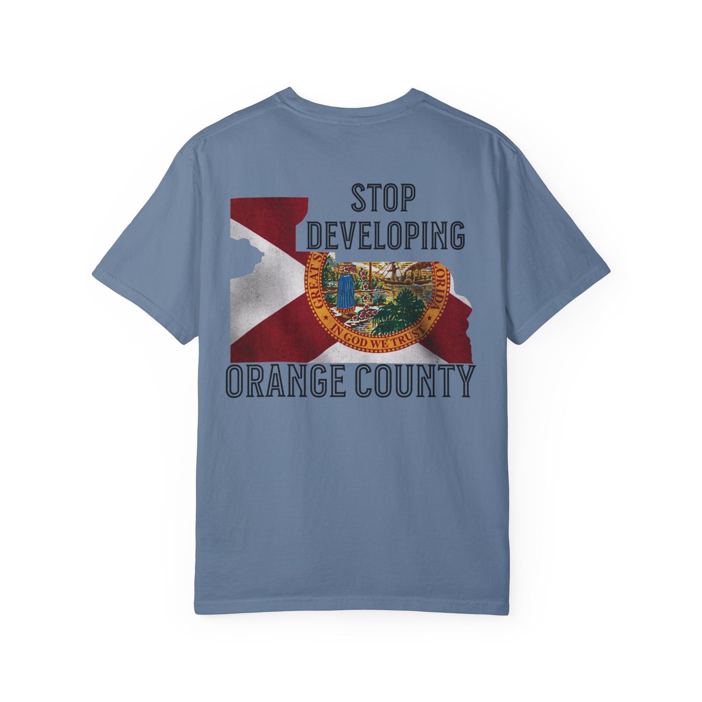 Stop Developing Orange County Tee
