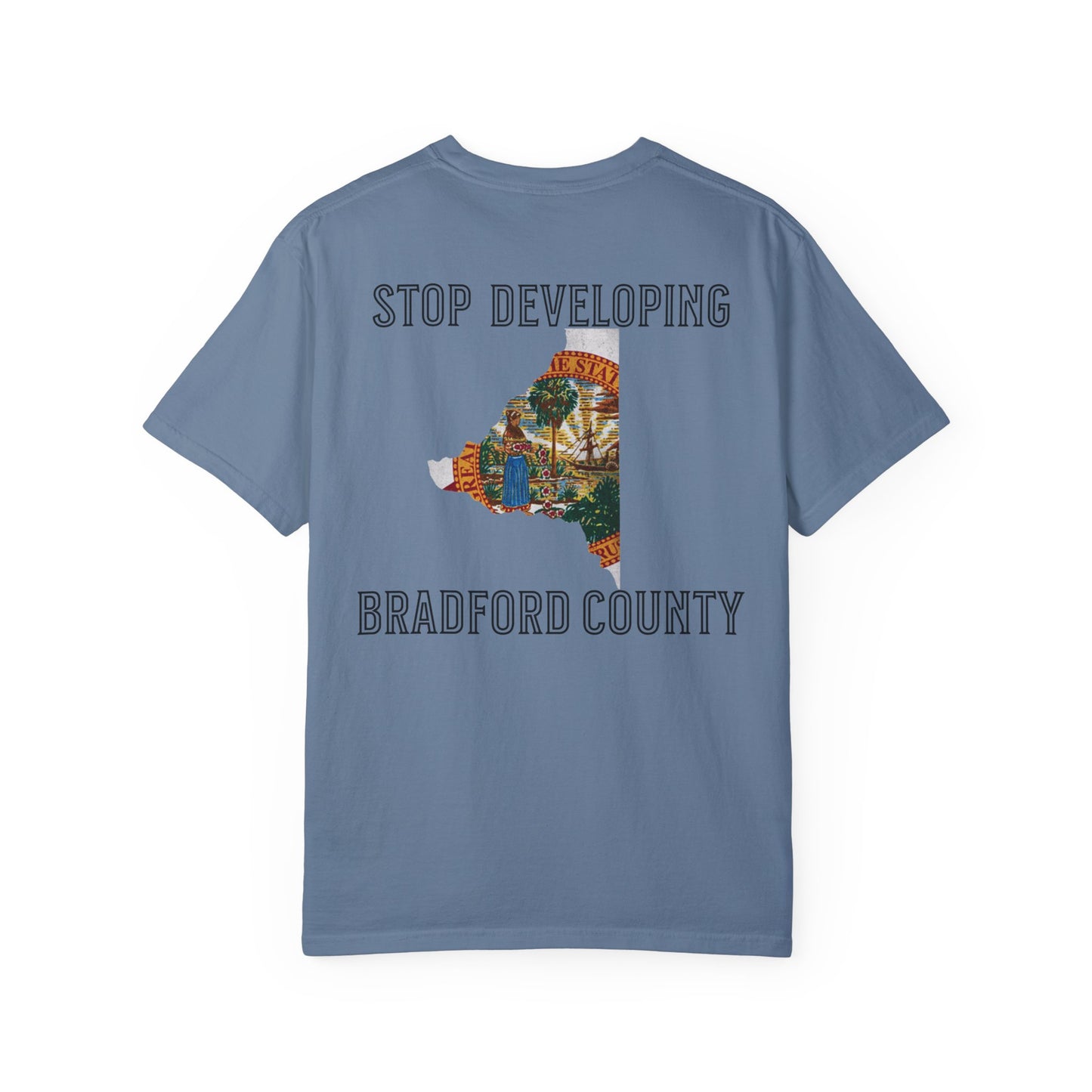 Stop Developing Bradford County Tee