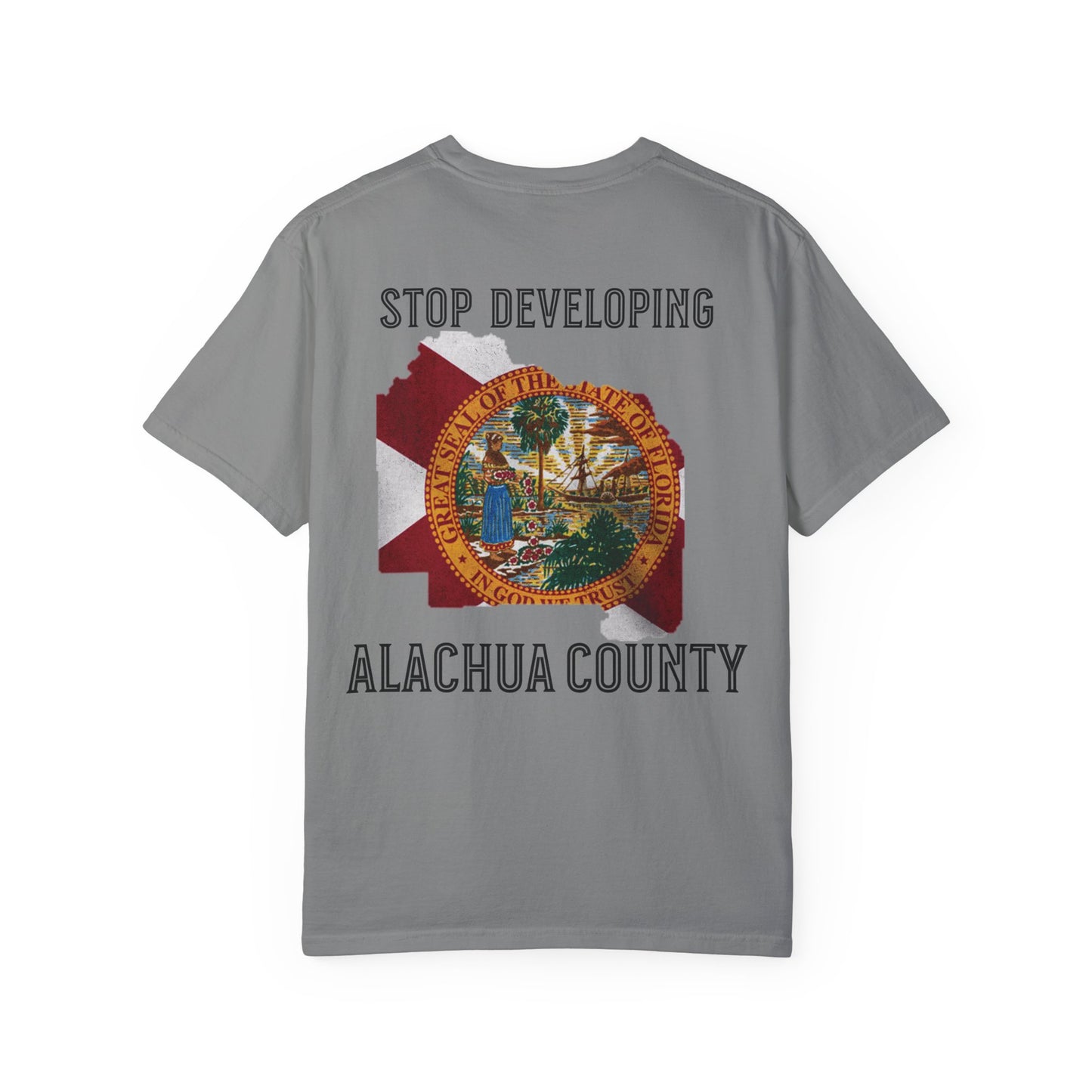 Stop Developing Alachua County Tee