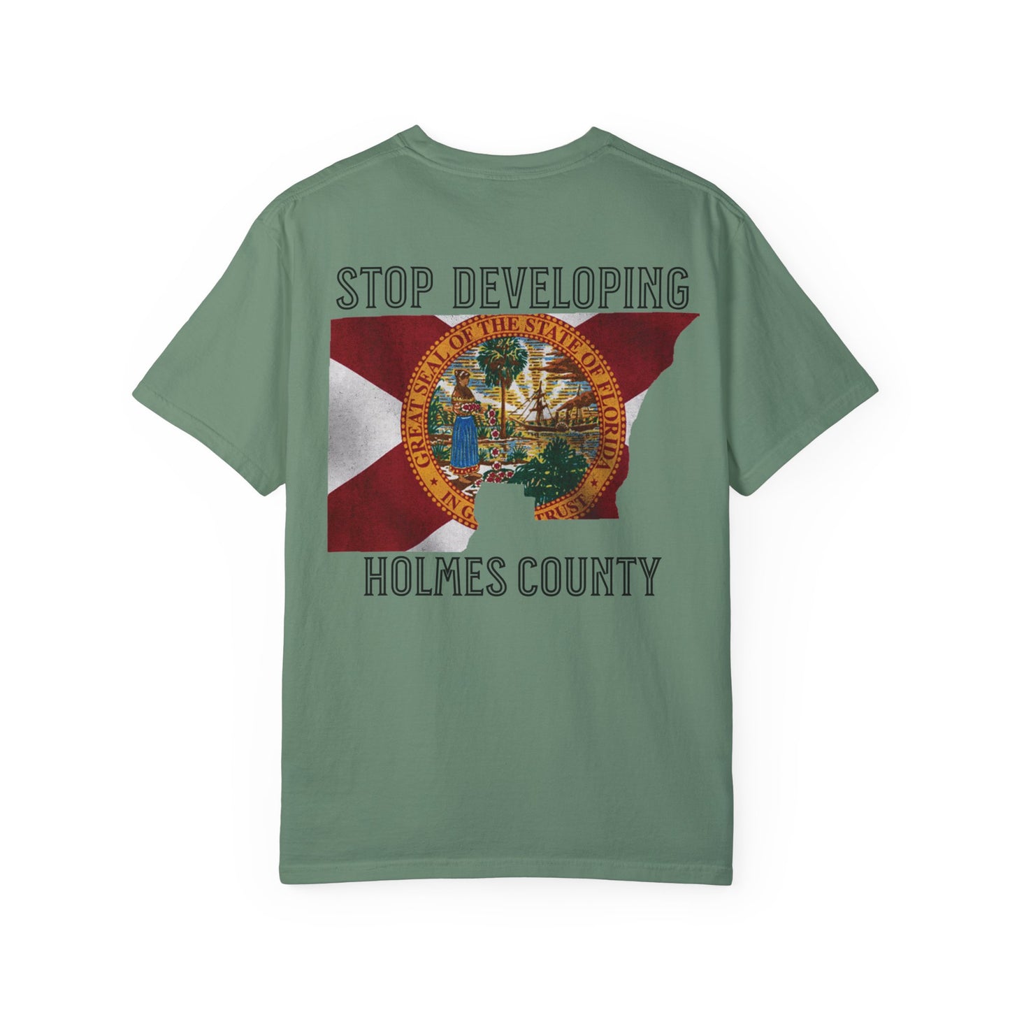 Stop Developing Holmes County Tee
