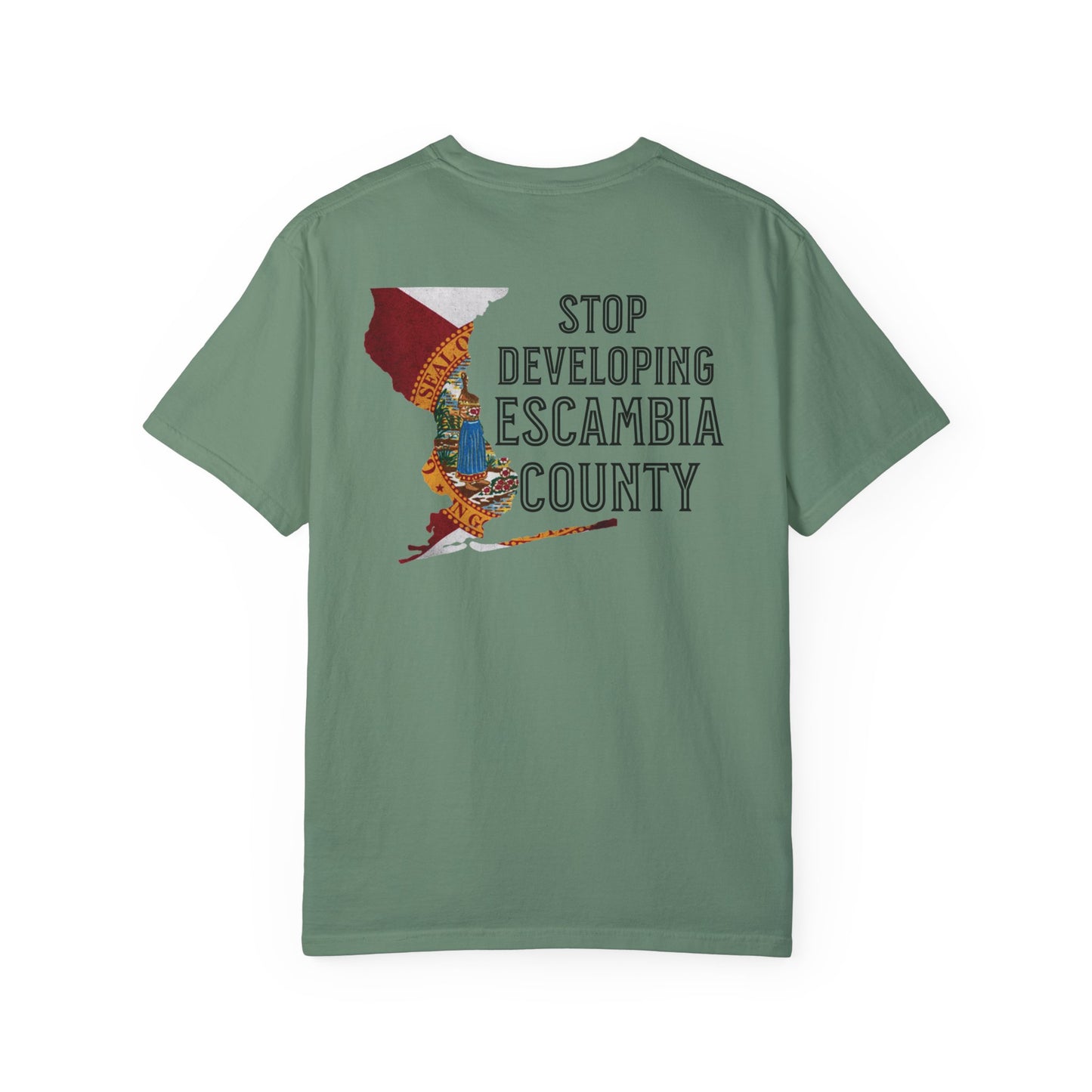 Stop Developing Escambia County Tee
