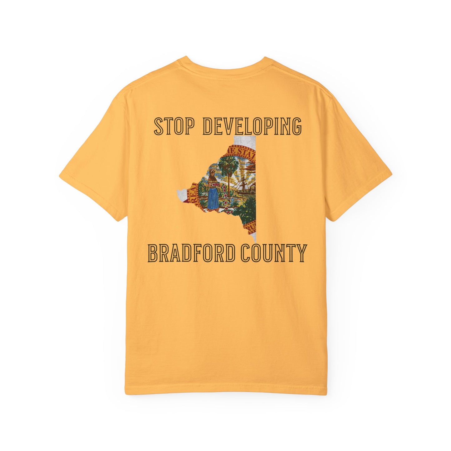 Stop Developing Bradford County Tee