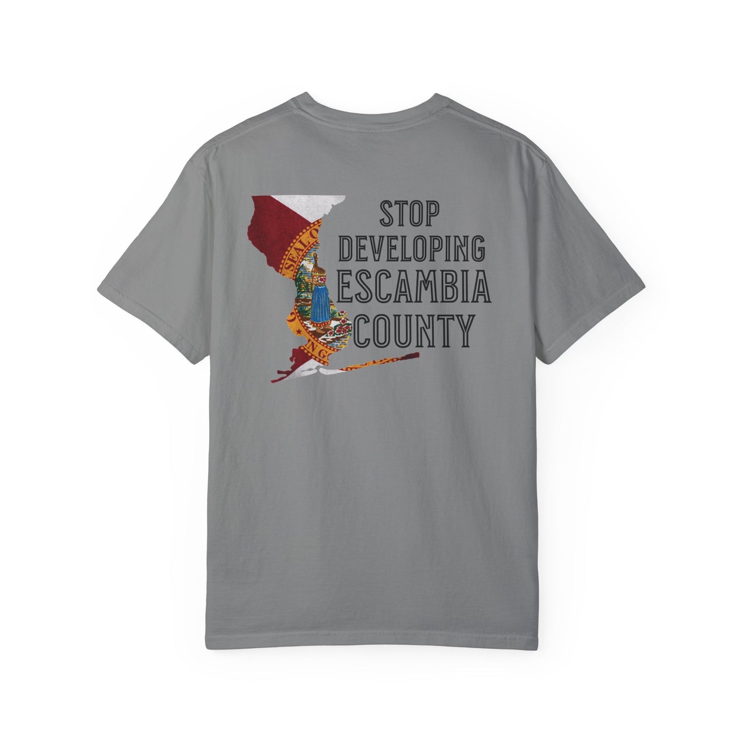 Stop Developing Escambia County Tee