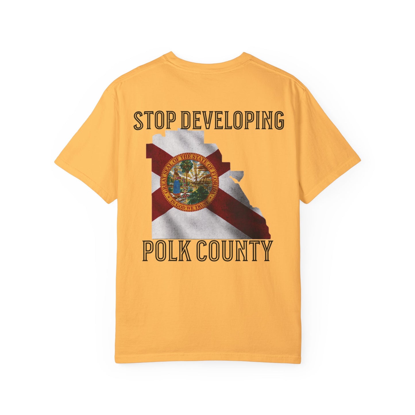 Stop Developing Polk County Tee