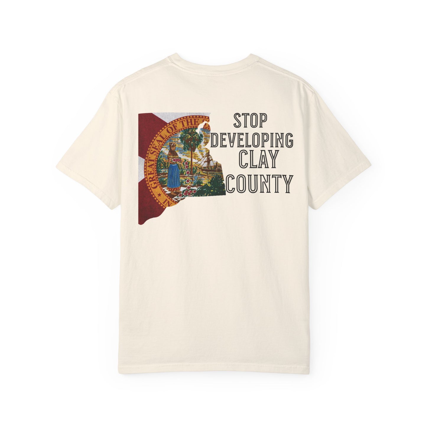Stop Developing Clay County Tee