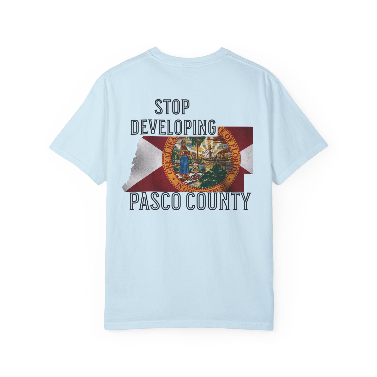 Stop Developing Pasco County Tee