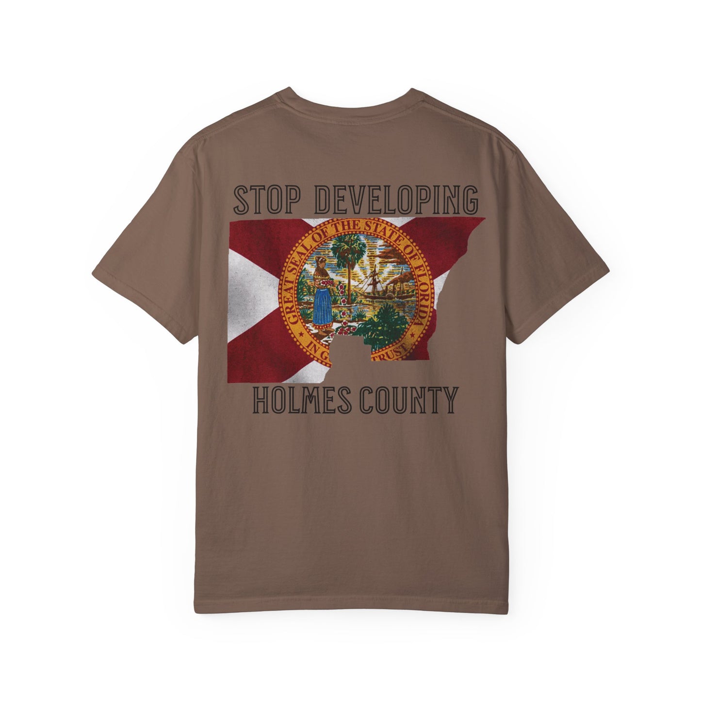 Stop Developing Holmes County Tee